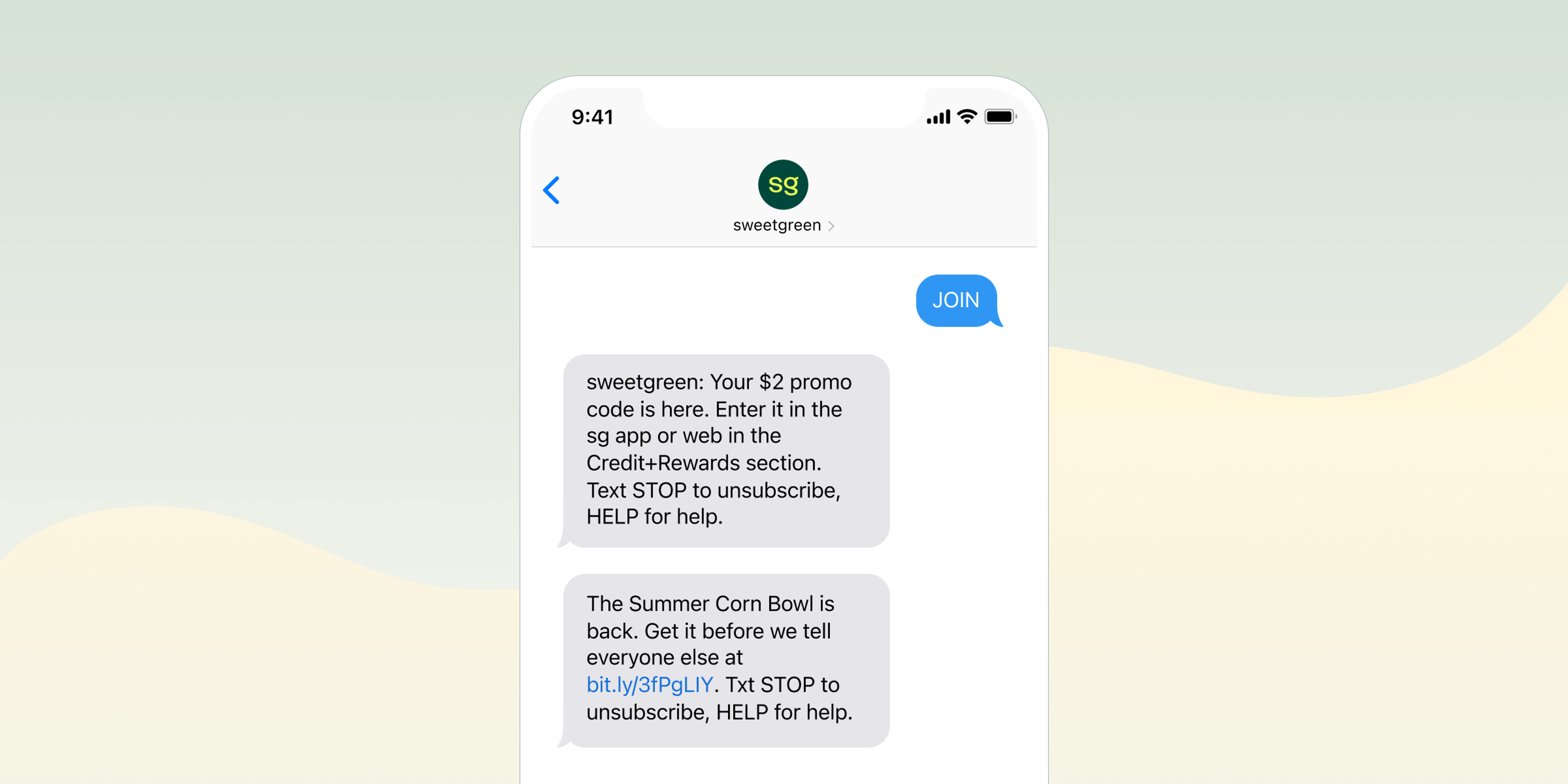 A smartphone screen displaying a text message from sweetgreen with a $2 promo code and information about the Summer Corn Bowl. Instructions to unsubscribe or get help are also included.