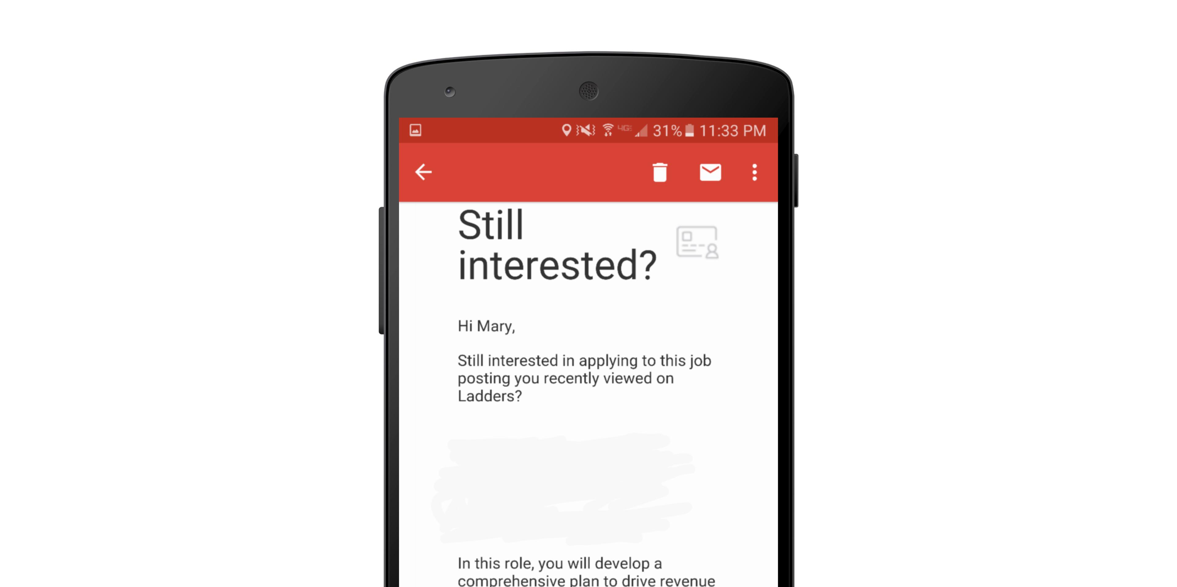 A smartphone screen displaying an email with the subject "Still interested?" and a message about a job posting. The email is addressed to "Mary.