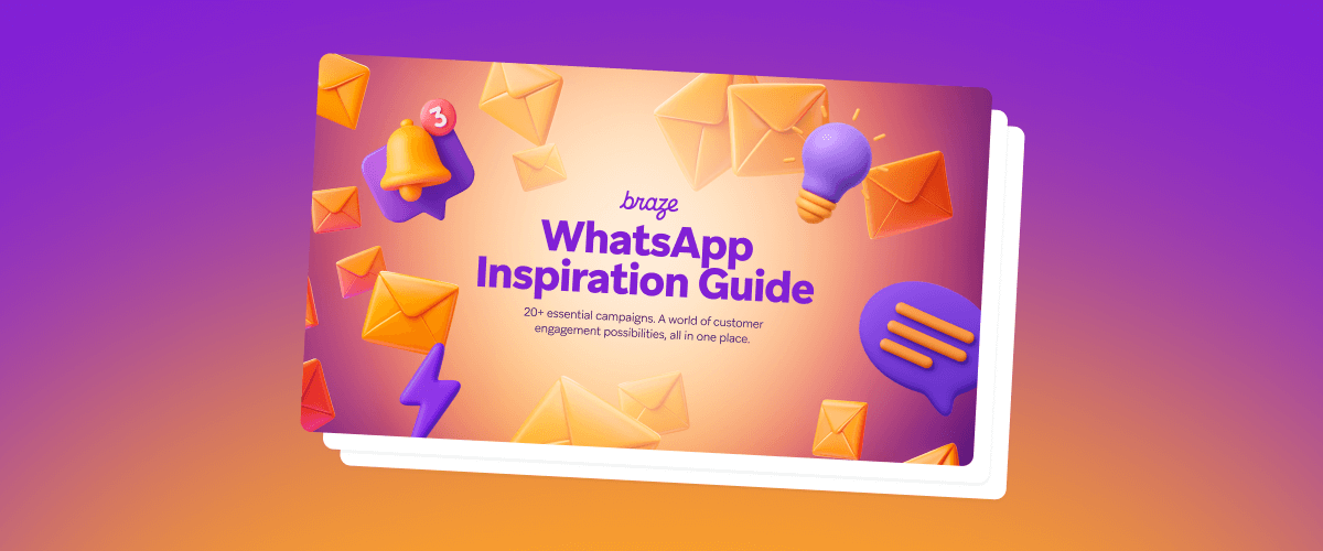 Ebook cover for "Braze WhatsApp Inspiration Guide" featuring 3D icons of envelopes, a notification bell, a lightbulb, and a chat bubble.