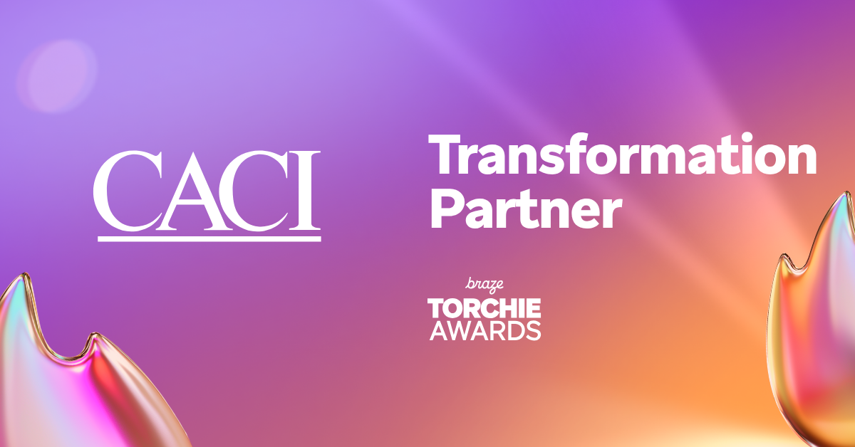 CACI named a Transformation Partner at the Braze Torchie Awards, displayed on a purple, pink, and orange gradient background.