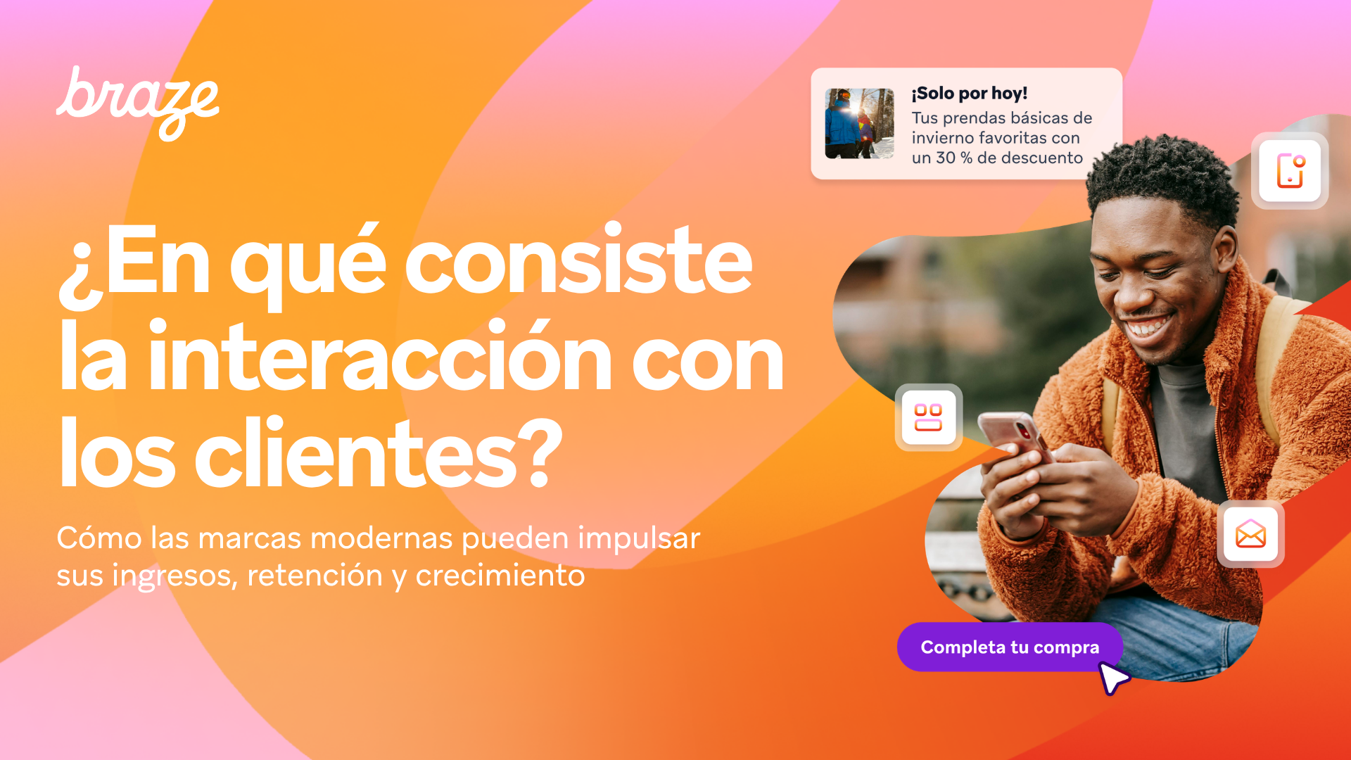 A smiling man uses a phone, surrounded by pop-up notifications about discounts and completing a purchase. Spanish text asks "What is customer interaction?"
