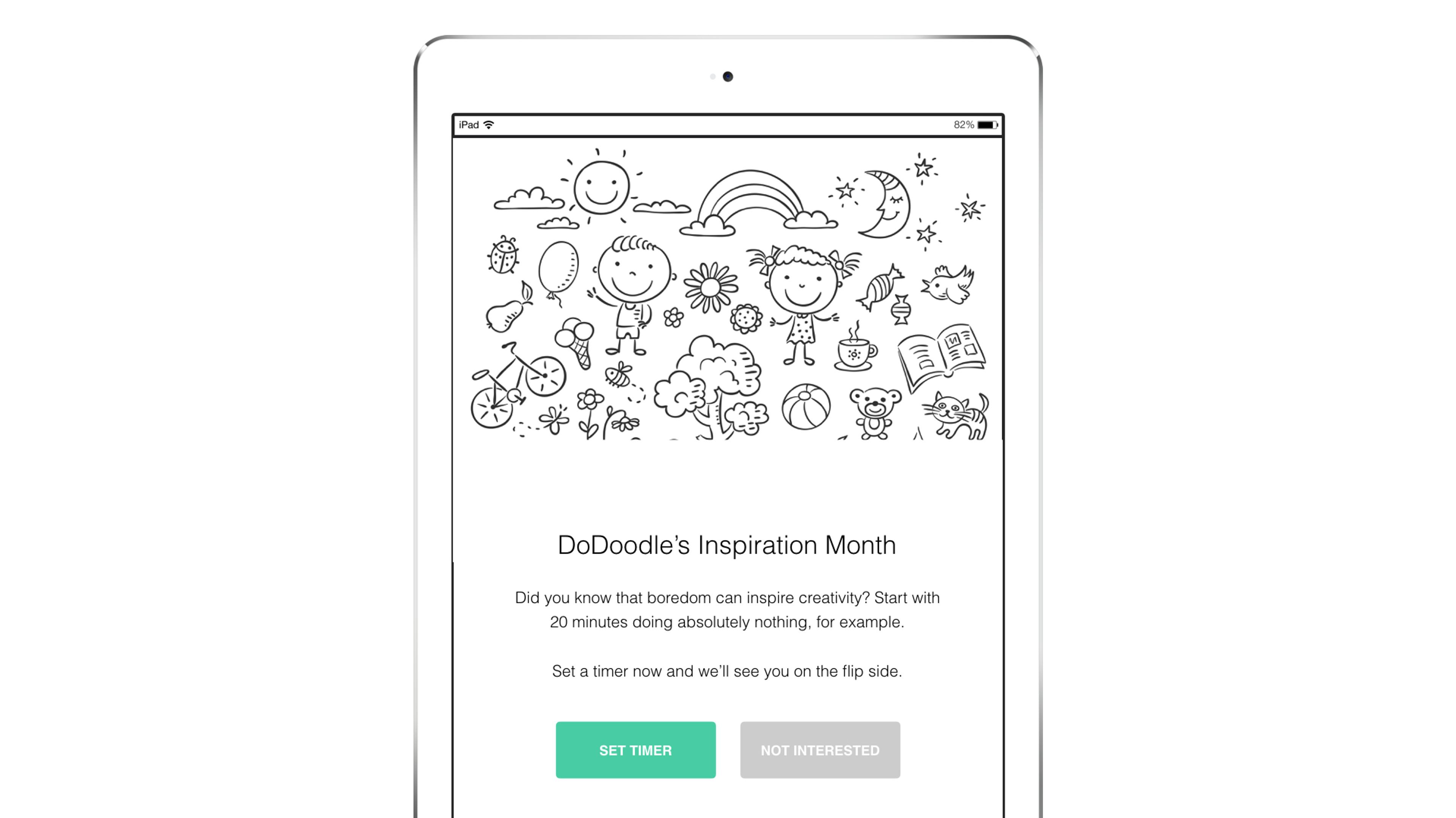 A tablet screen displays a doodle-themed app with playful illustrations of sun, flowers, and characters. Below, there are options to set a timer or indicate disinterest.