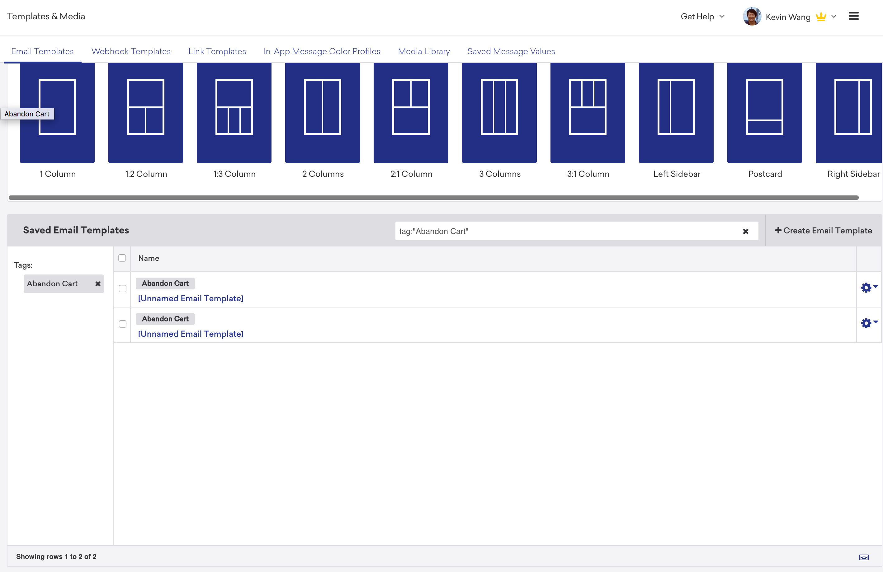 A user interface displaying saved email templates, including options for different column layouts and an "Abandoned Cart" template. The interface features a navigation menu at the top.
