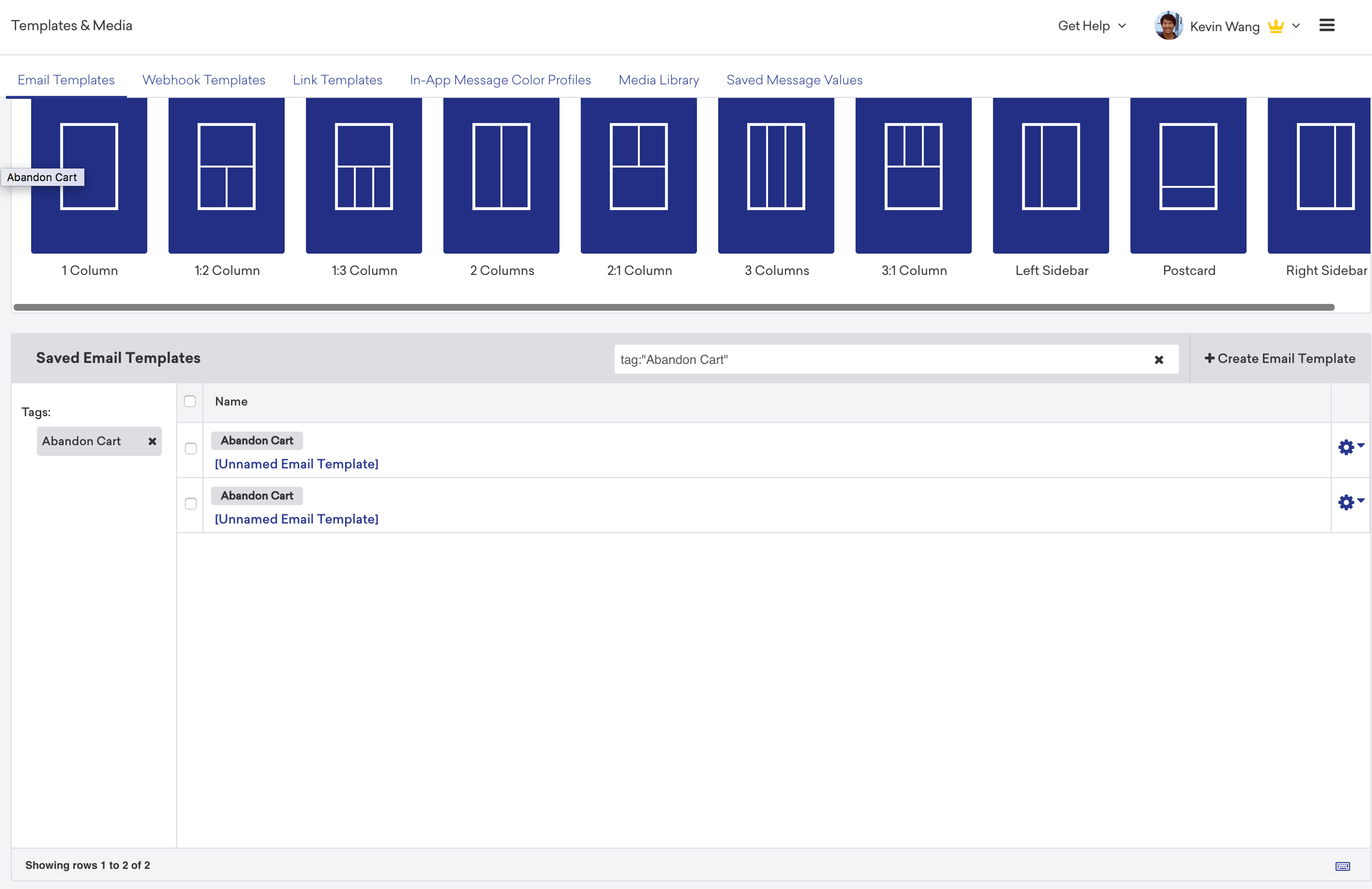A user interface displaying saved email templates, including options for different column layouts and an "Abandoned Cart" template. The interface features a navigation menu at the top.