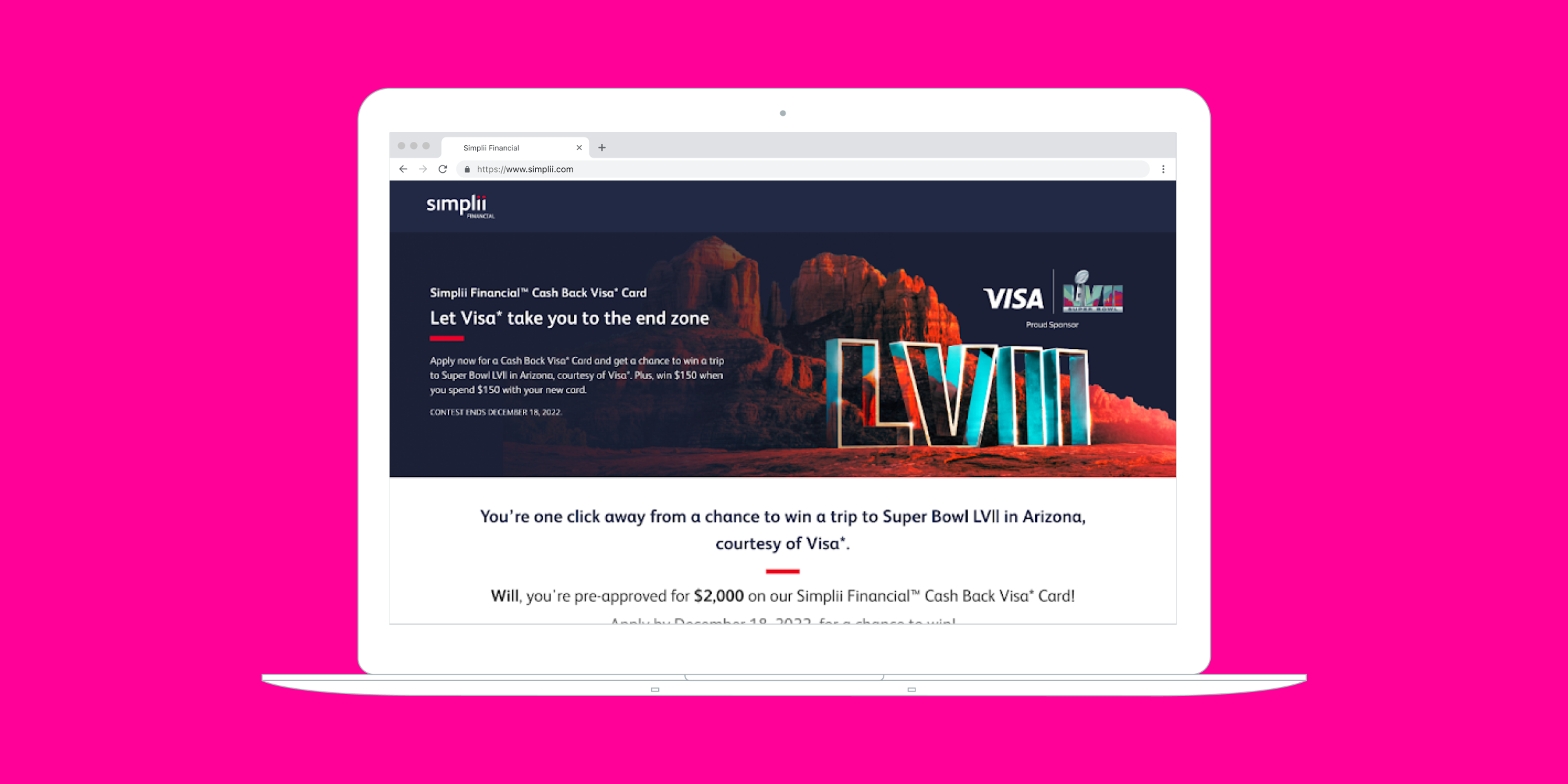 A laptop displaying a promotional webpage for Simpli Financial's cash back Visa card, featuring a chance to win a trip to Super Bowl LVII in Arizona. The background is bright pink with a scenic image of mountains.