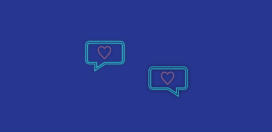 Two speech bubbles with hearts inside, set against a blue background.