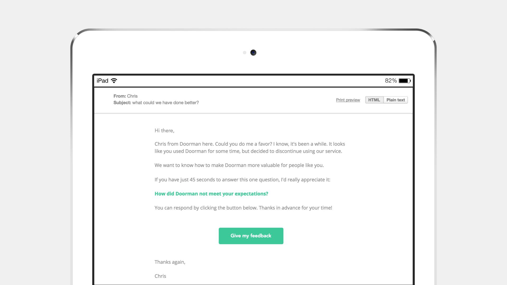 An email interface displayed on a tablet, featuring a message from Chris asking for feedback about a service called Dormann. The email includes a question about user experience and a button for providing feedback.