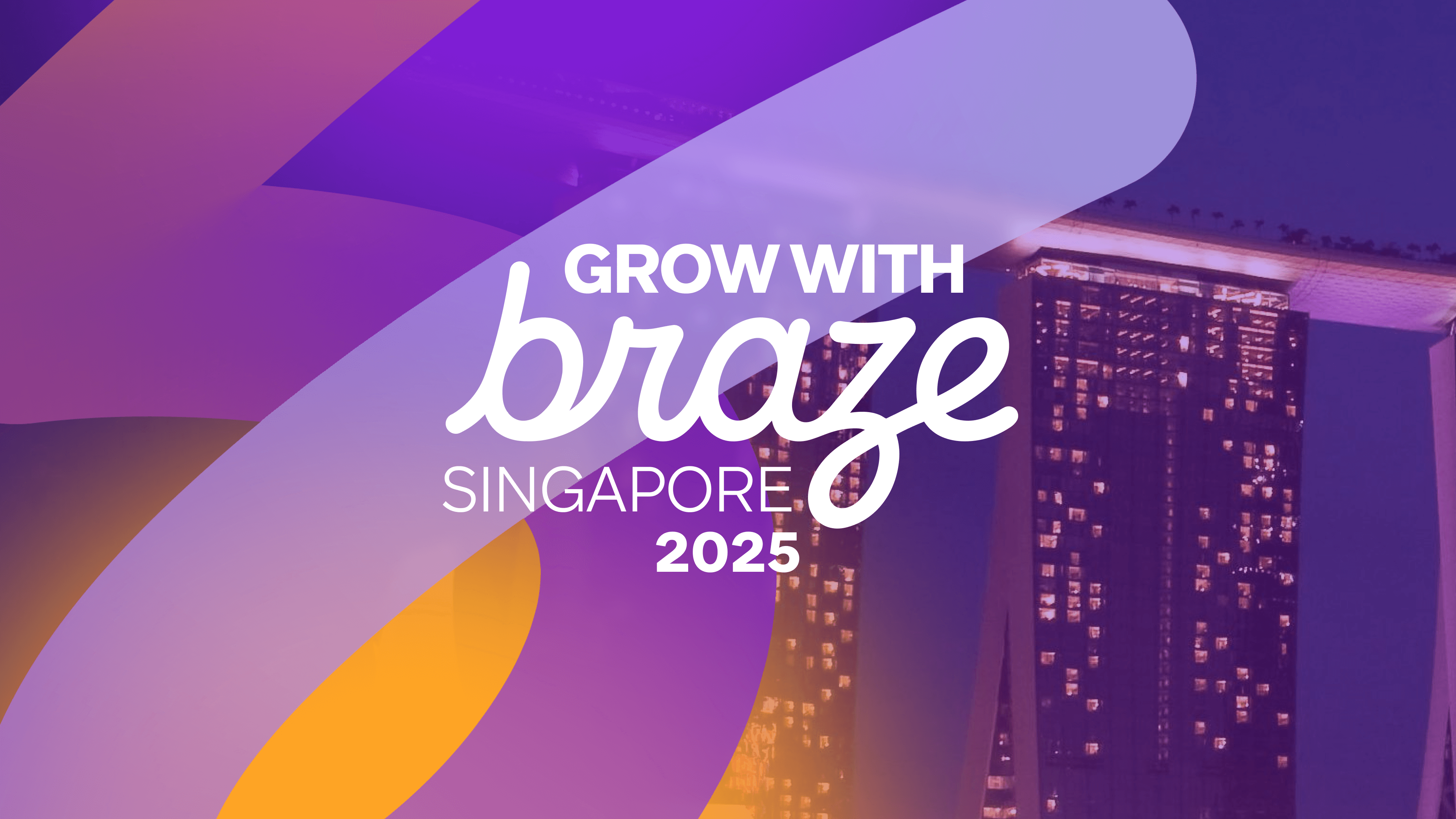 a poster that says grow with braze singapore 2025