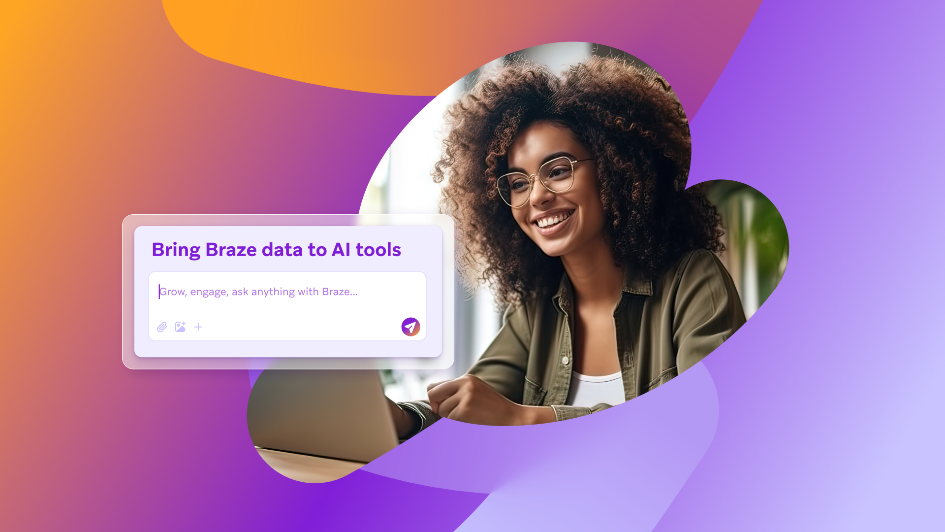A smiling woman working on a laptop, with a text box overlay that reads 'Bring Braze data to AI tools'.