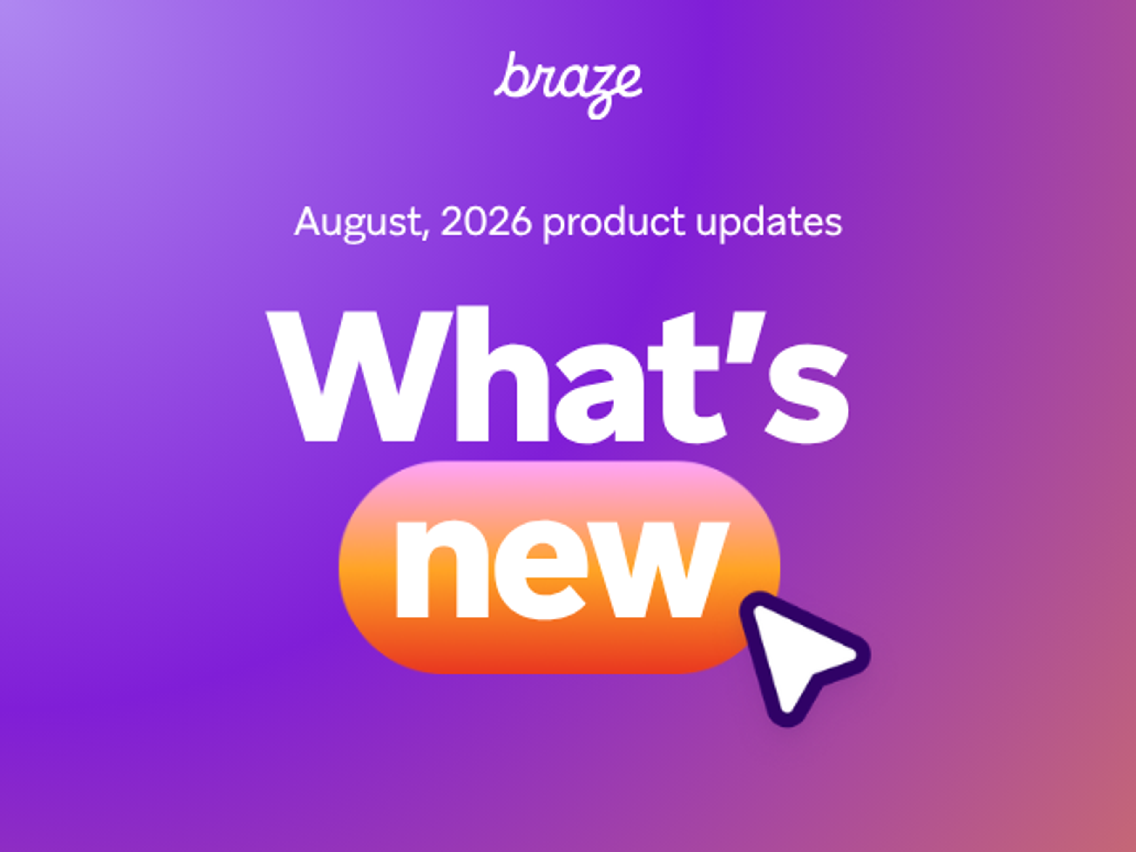 August 2026 product updates - What's new webinar