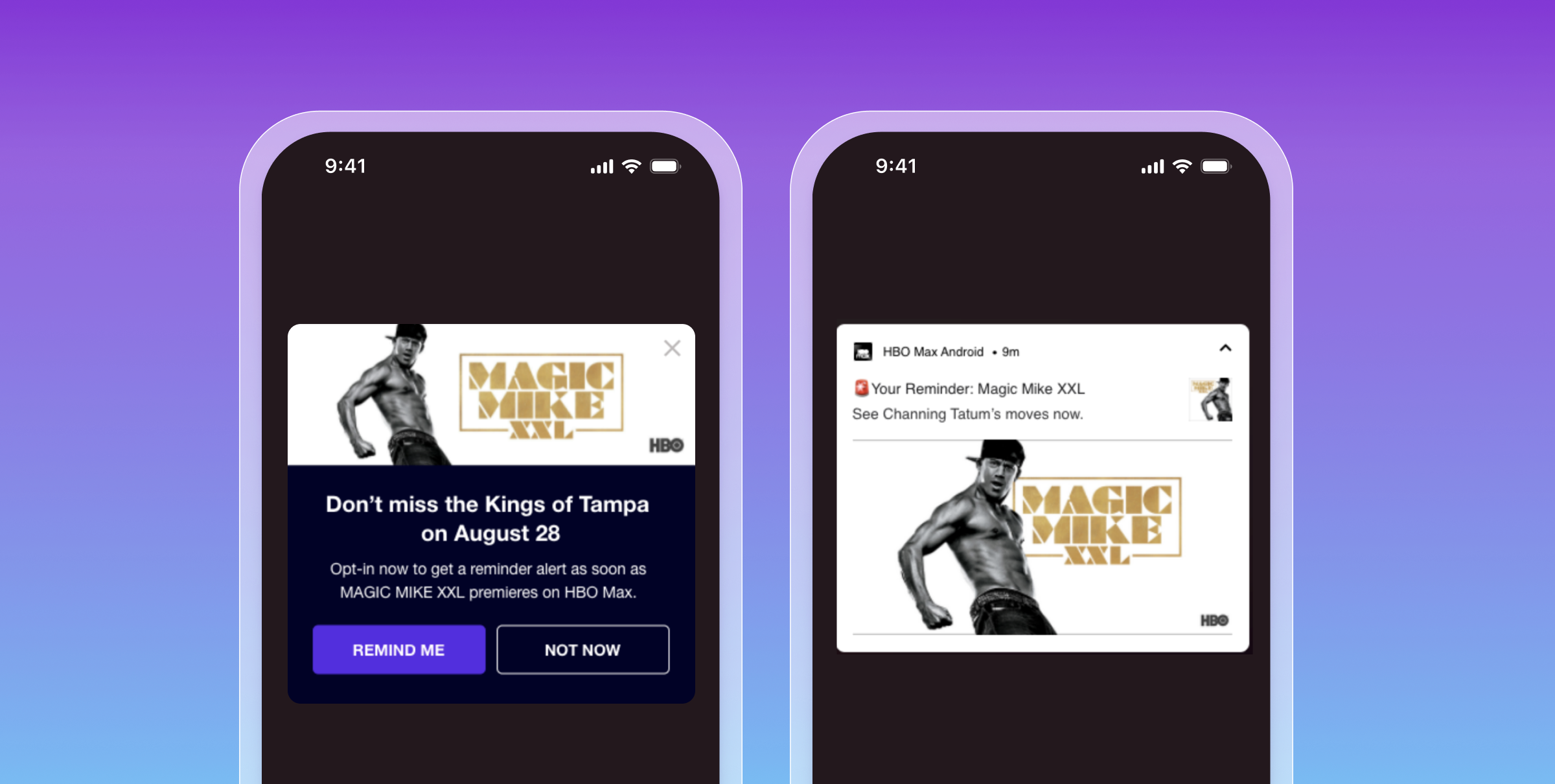 Two smartphone screens show an HBO Max Magic Mike XXL reminder prompt and the resulting Android notification.