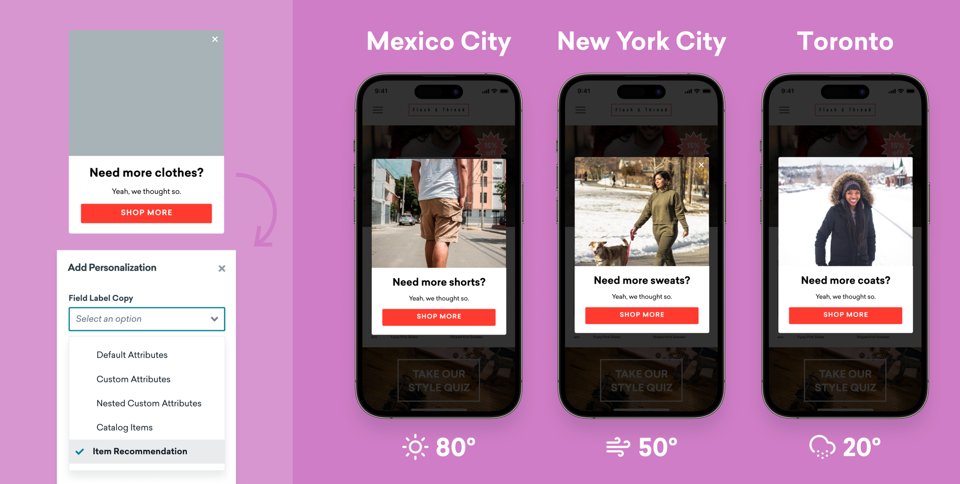 Three smartphone screens displaying clothing recommendations based on weather: Mexico City at 80°F, New York City at 50°F, and Toronto at 20°F. A sidebar prompts users to select clothing options.