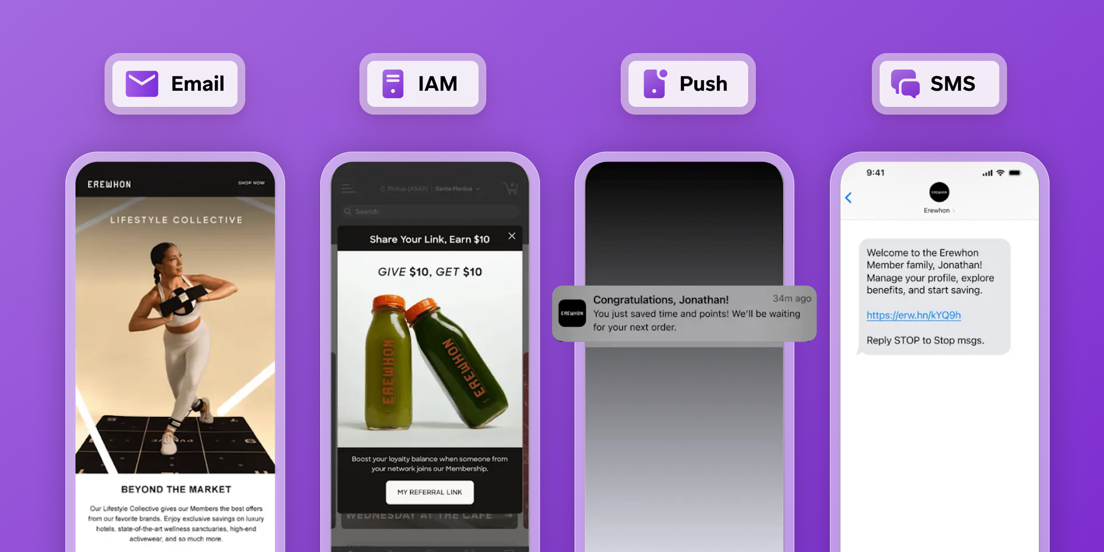 Four mobile screens demonstrate customer messaging channels for Erewhon: email, in-app messaging, push notifications, and SMS.