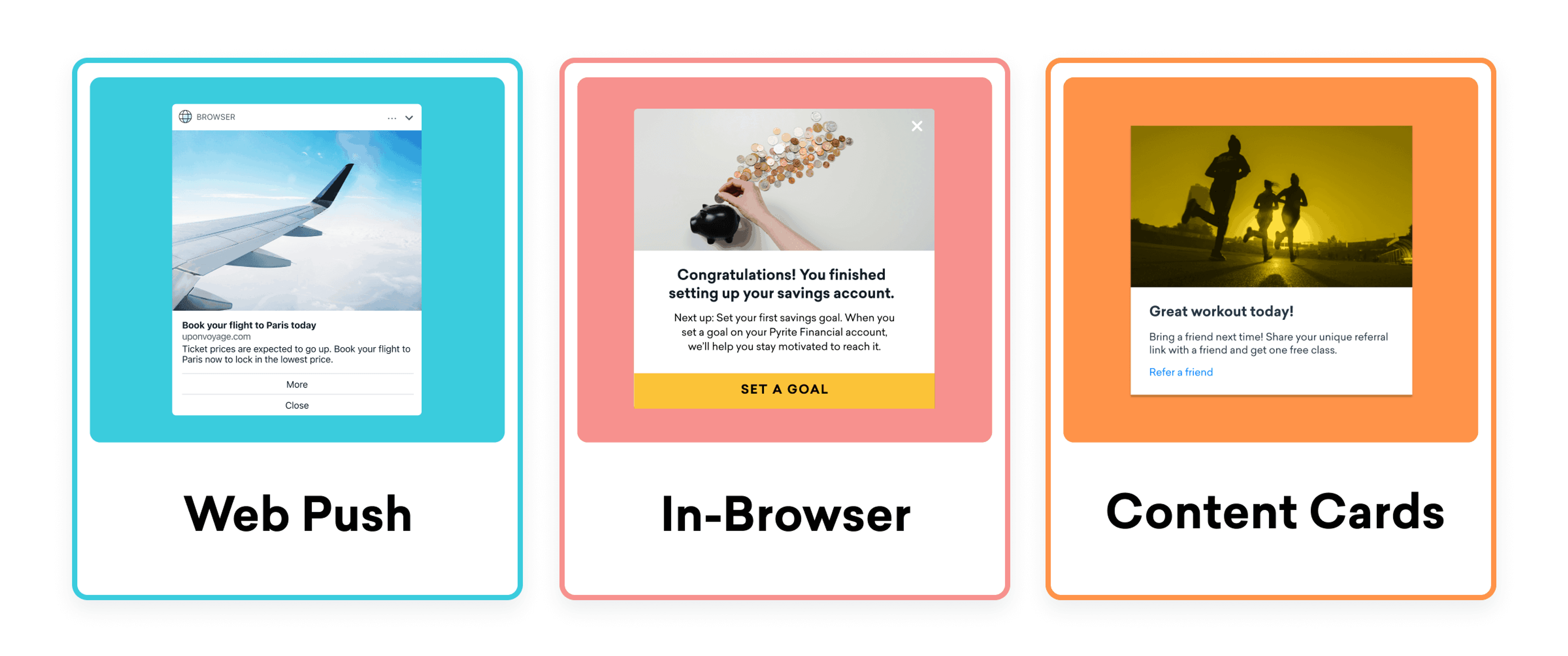 Three digital marketing notification examples: a web push notification featuring an airplane wing, an in-browser message congratulating a user on setting up a savings account, and a content card promoting a workout referral.