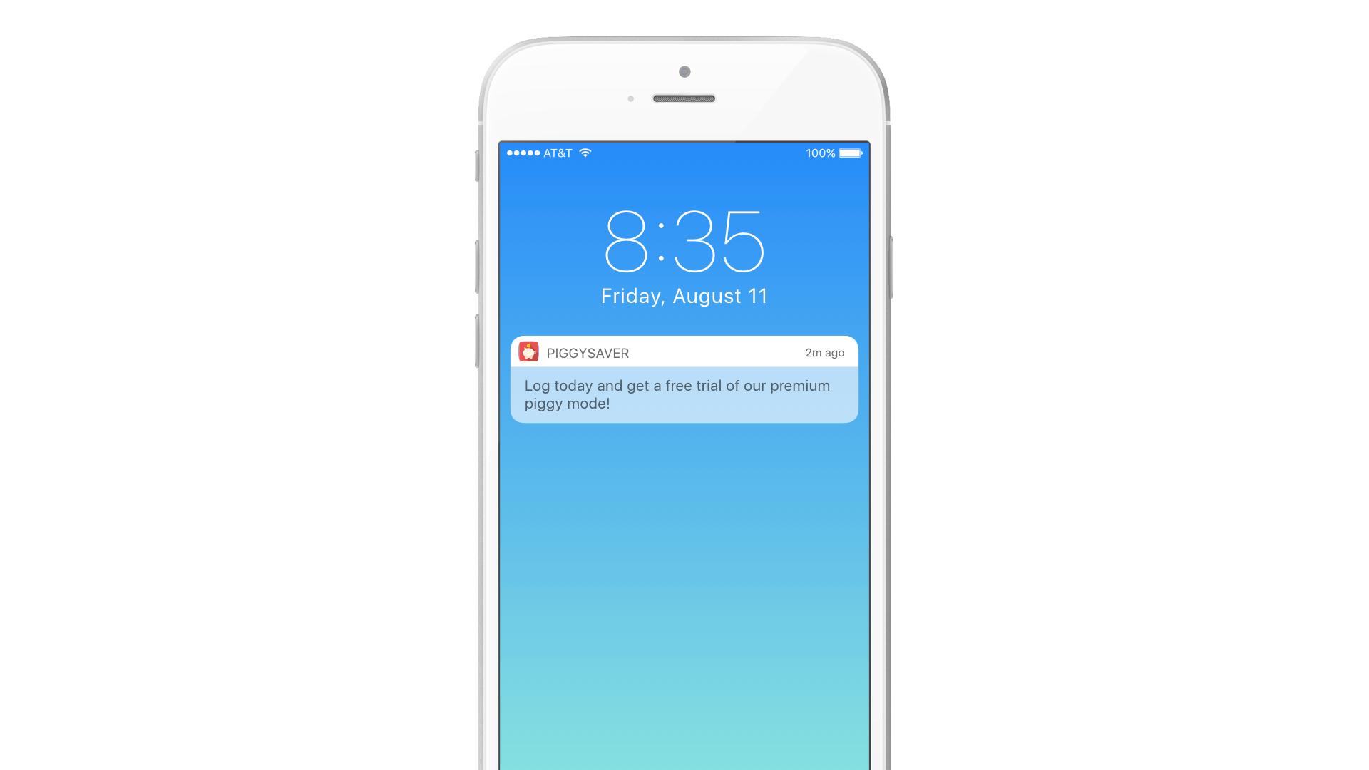 A smartphone displaying a notification from the app "PIGSAVER" reminding the user to log in for a free trial of their premium service. The time is 8:35 on Friday, August 11.