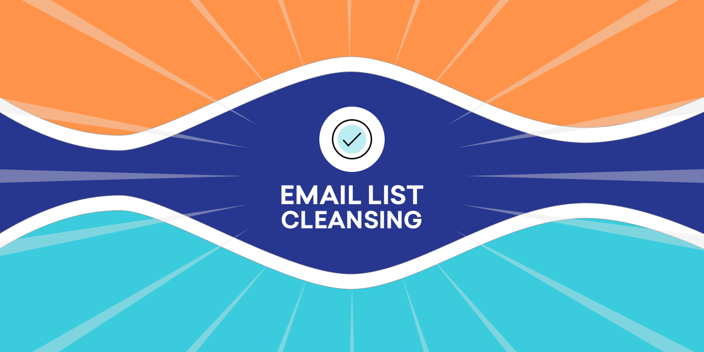 Email Must-Knows: Email List Cleansing