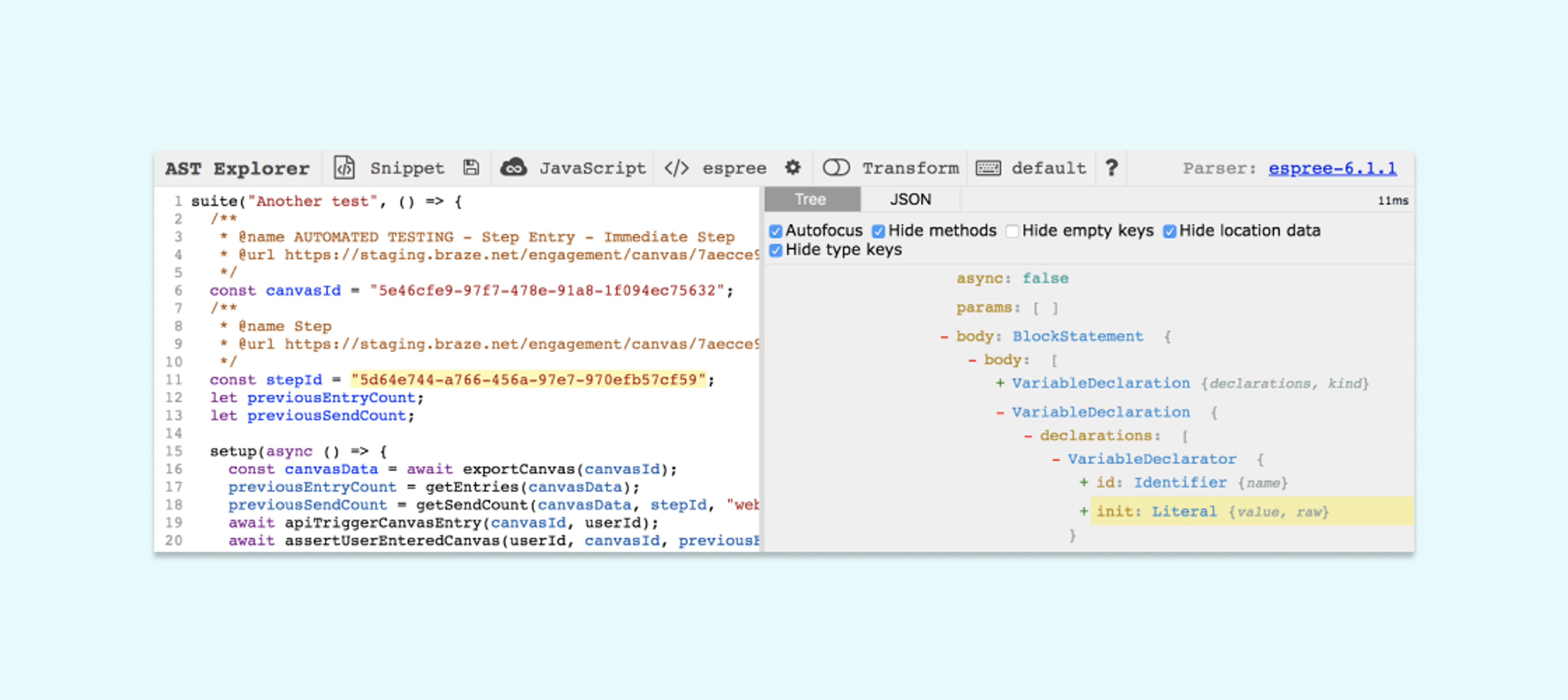 AST Explorer is like the elements panel in Chrome Developer Tools, but for your code—highlighting the GUID on the left-hand side highlights the corresponding node on the right-hand side, and vice-versa.