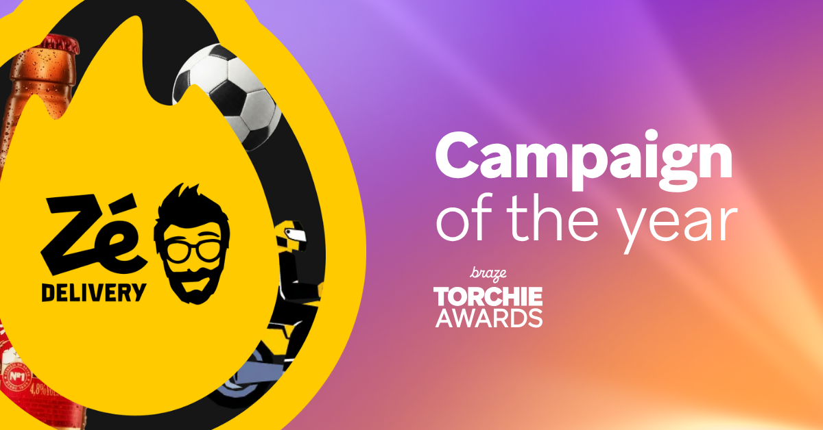 Zé Delivery logo beside the text “Campaign of the year” and “Braze Torchie Awards” on a purple-orange gradient background.