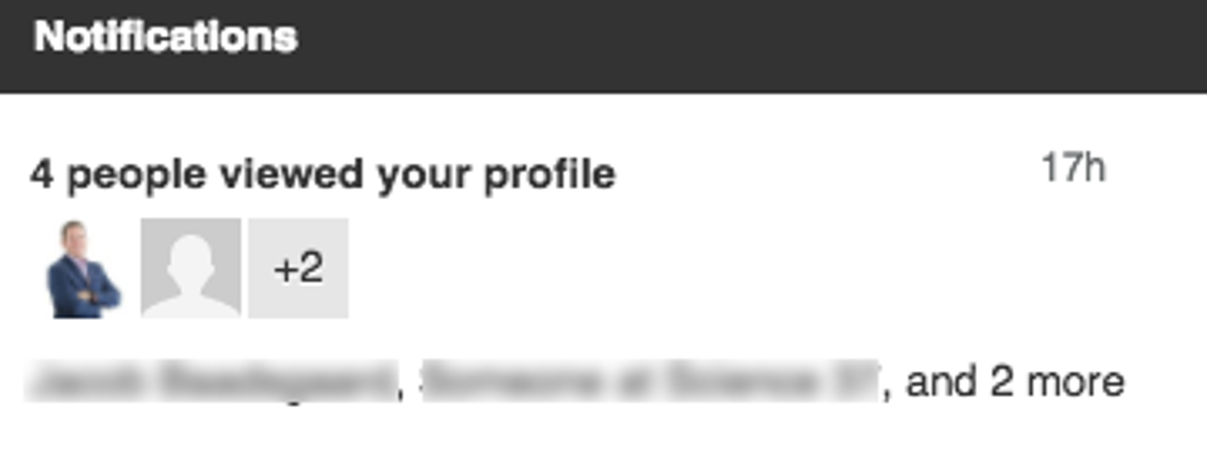 Notification showing that four people viewed a profile, with a timestamp of 17 hours ago. Includes a mention of two additional viewers.