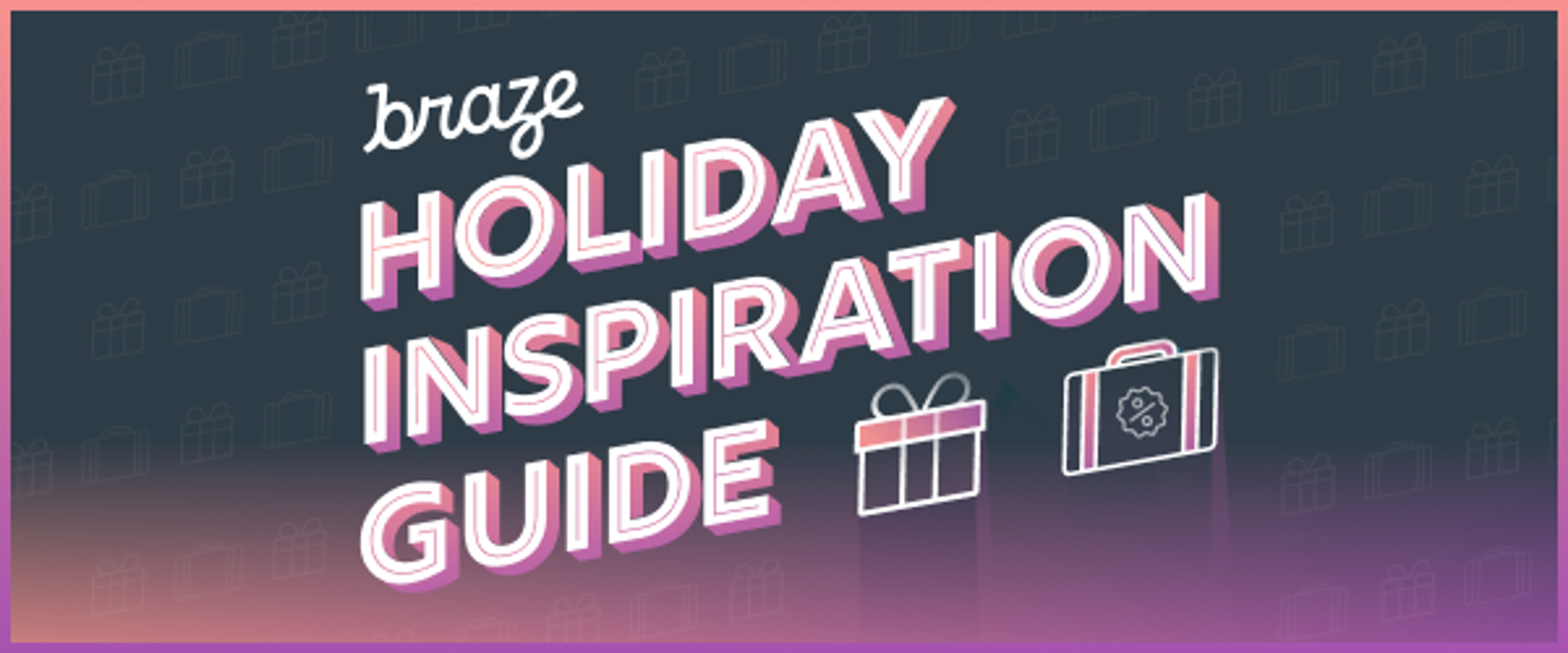 Holiday Inspiration Guide 