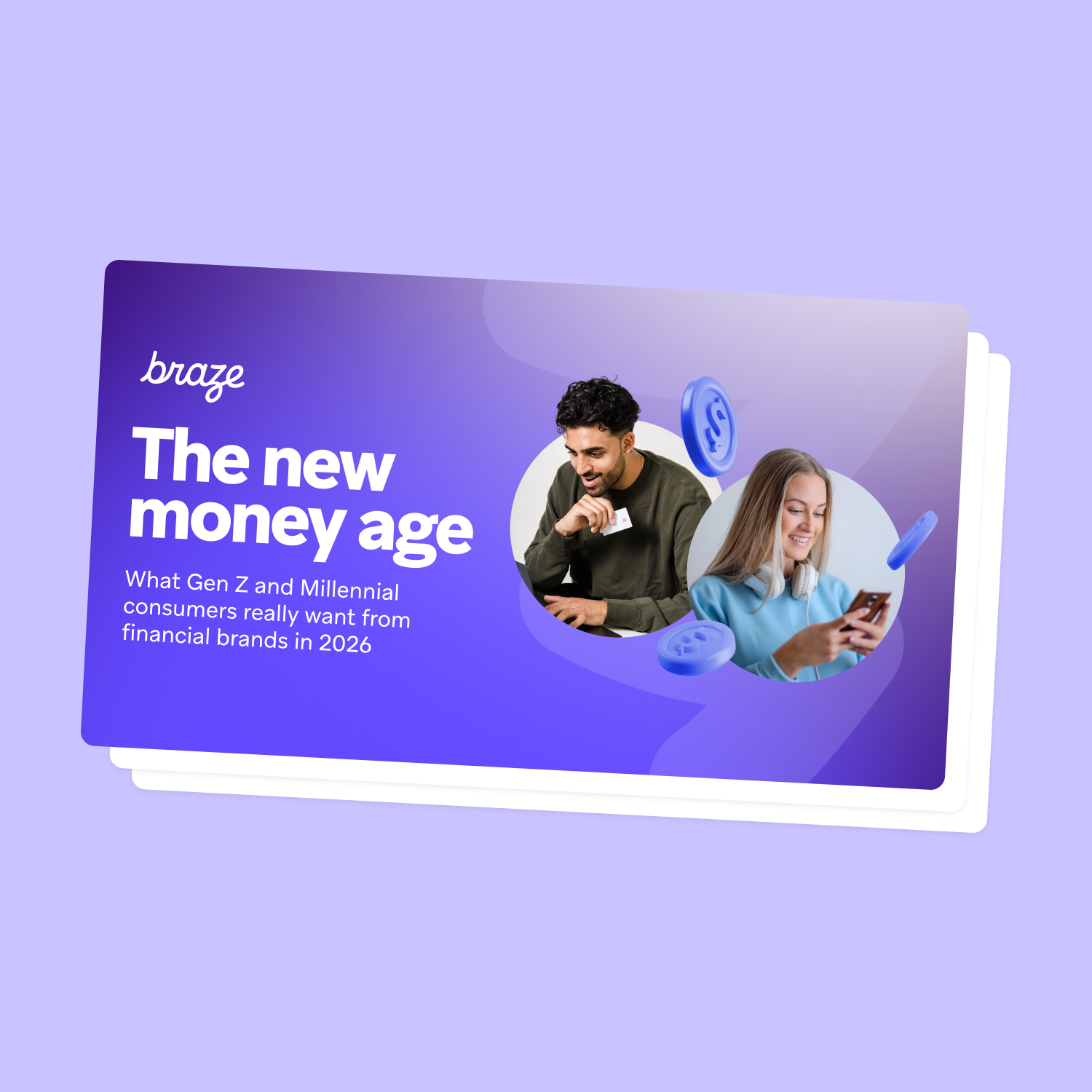 Promotional graphic titled “The new money age” from Braze, featuring two young adults using digital devices against a purple background with floating coin icons.
