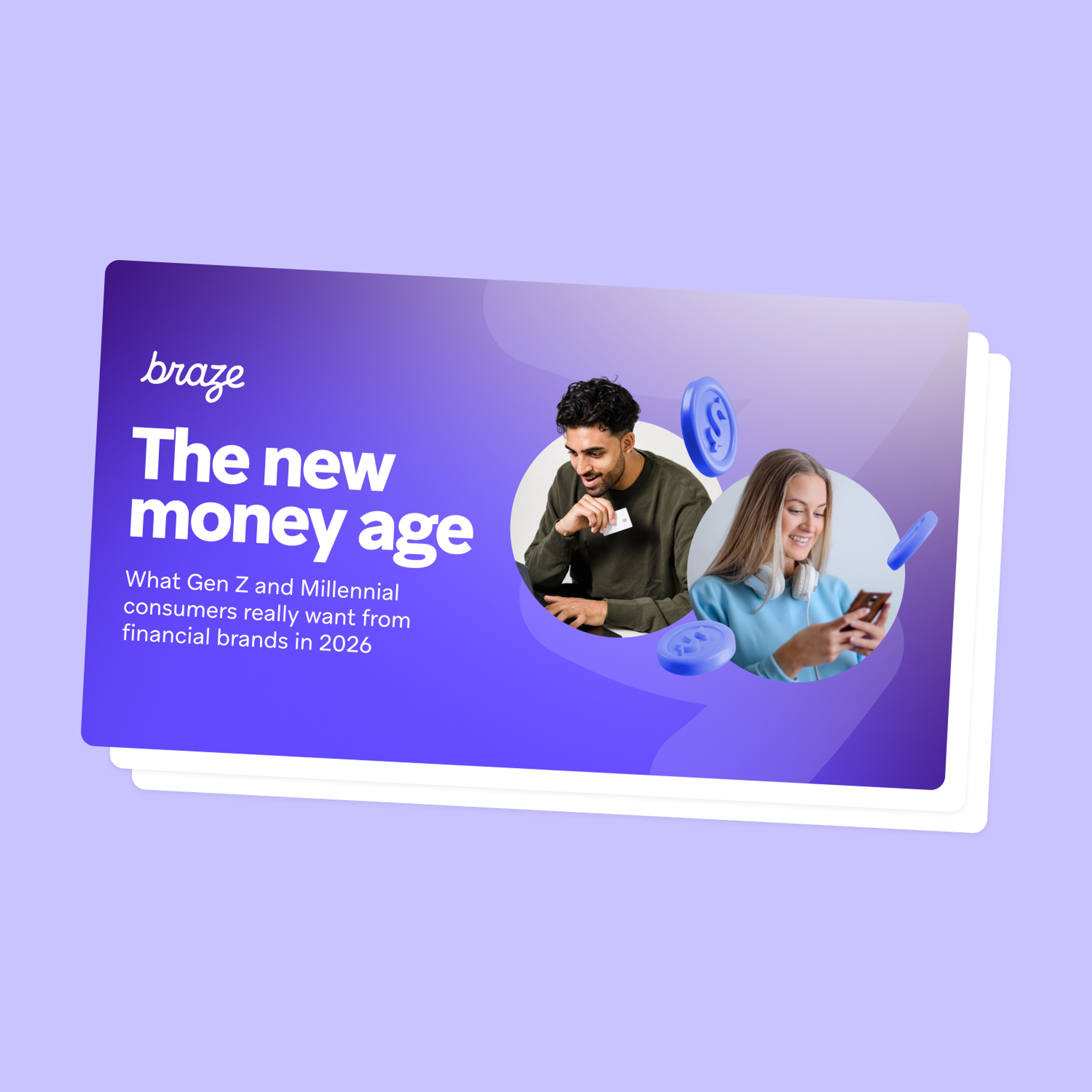 Promotional graphic titled “The new money age” from Braze, featuring two young adults using digital devices against a purple background with floating coin icons.