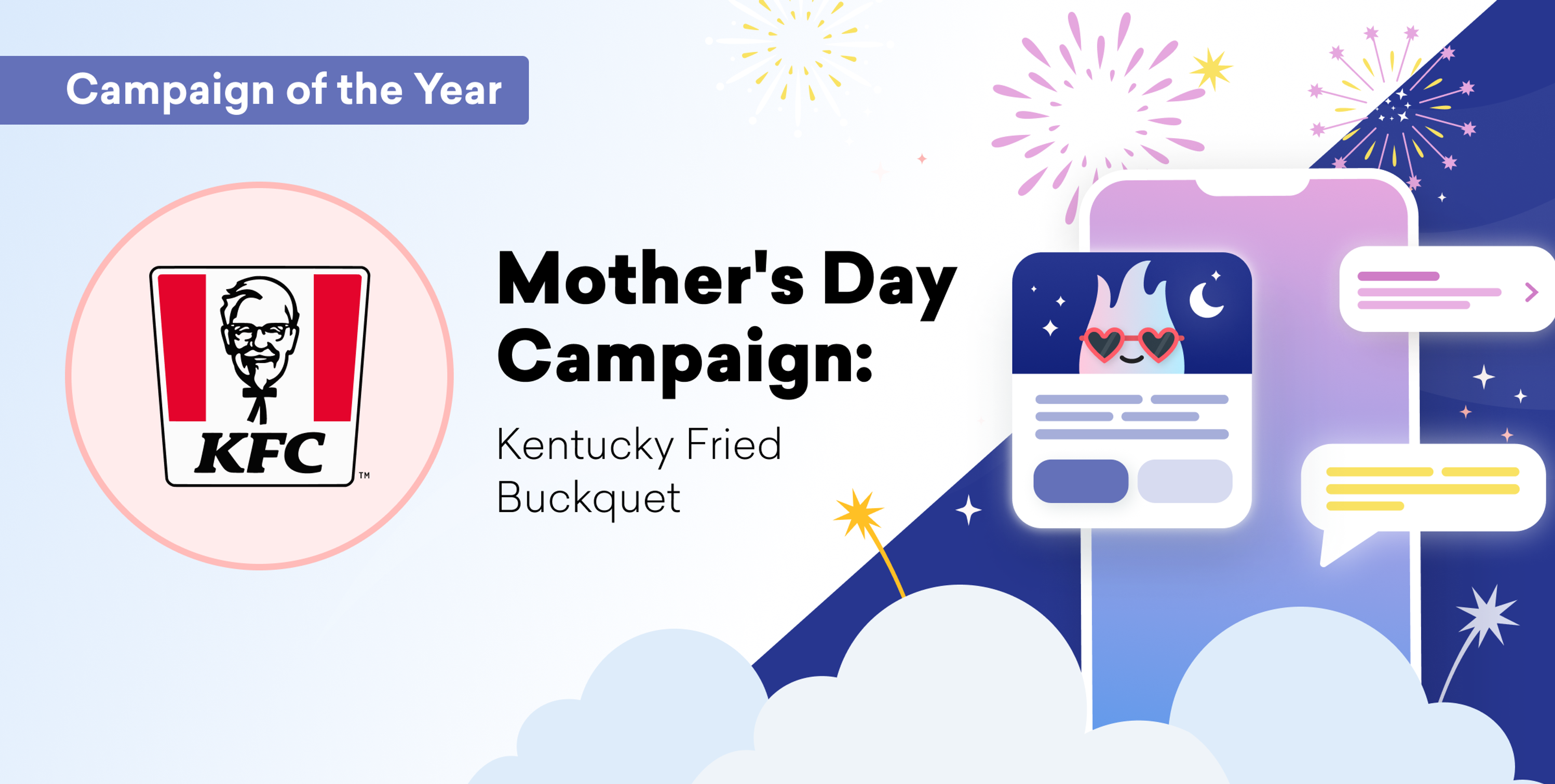 A graphic promoting KFC's Mother's Day campaign, featuring the campaign title "Kentucky Fried Buckquet" alongside festive fireworks and chat bubbles.
