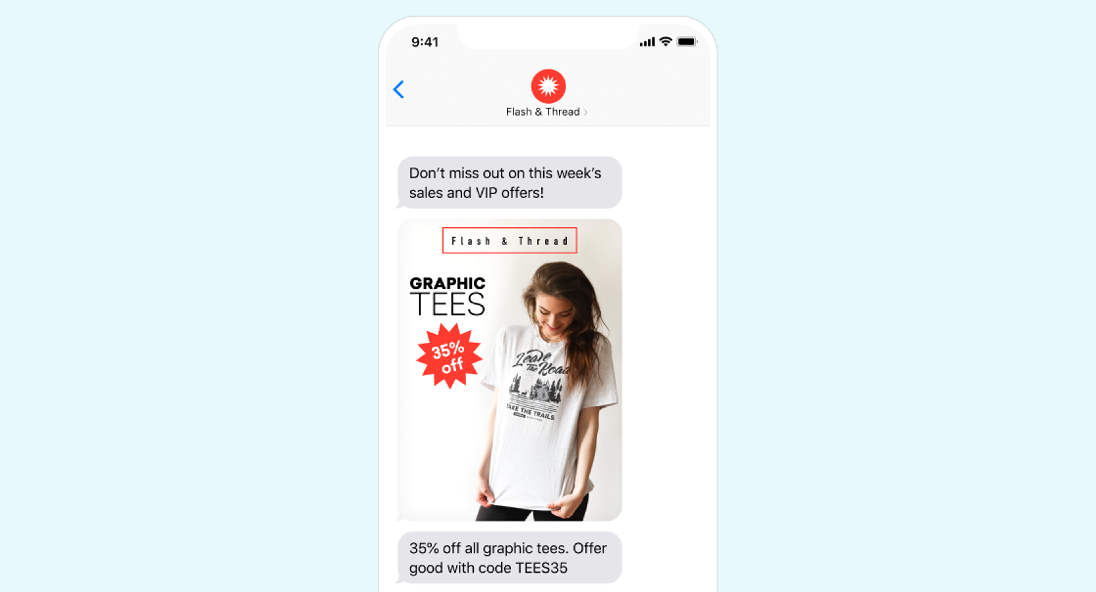 A smartphone screen displaying a text message about sales and VIP offers for graphic tees, featuring a promotional image of a woman wearing a graphic t-shirt.