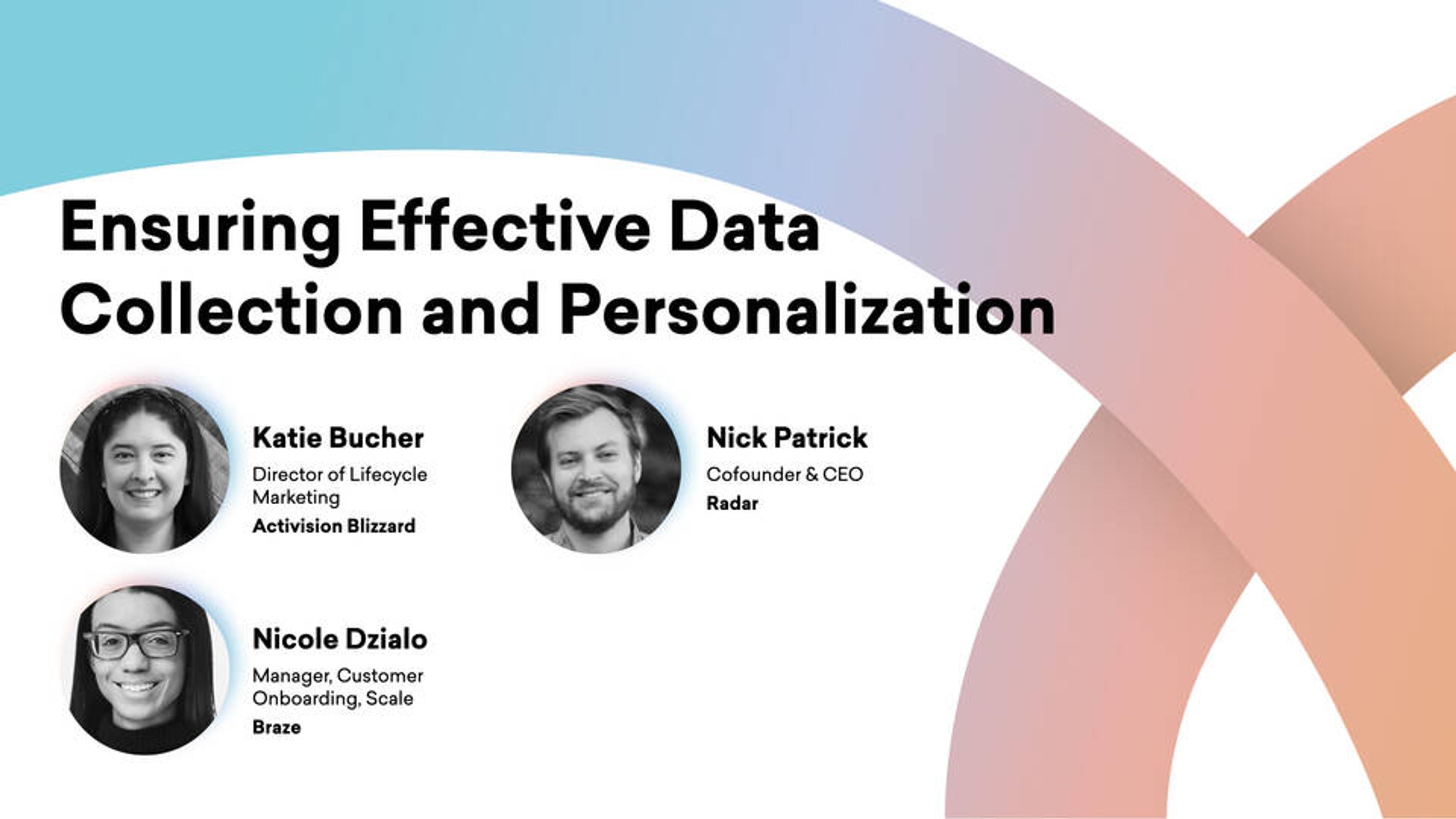 Ensuring Effective Data Collection and Personalization