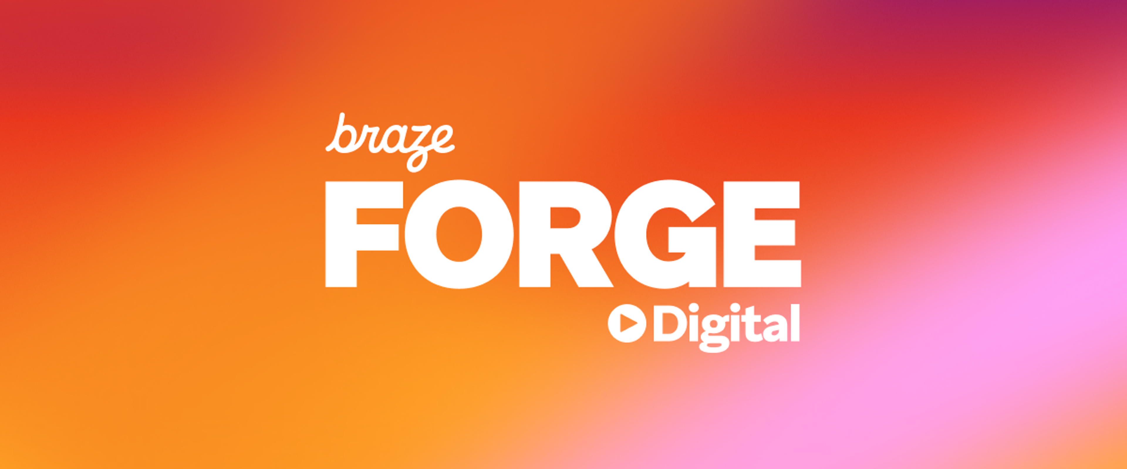 Braze Forge Digital logo in white on a vibrant orange, red, and pink gradient background.