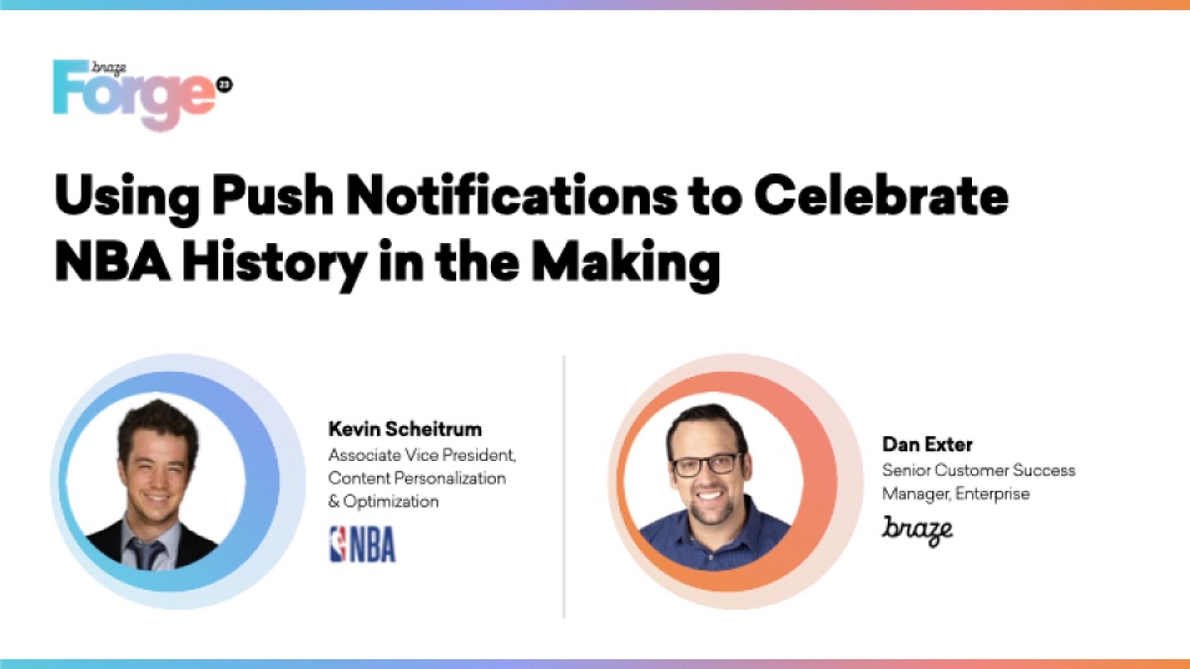using push notifications to celebrate nba history in the making