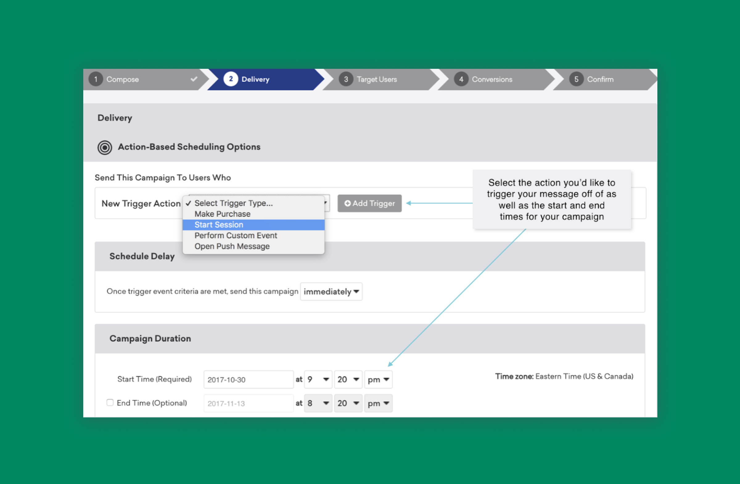 A screenshot of a digital interface showing options for scheduling a campaign delivery. The user can select trigger actions and set a schedule delay and campaign duration.
