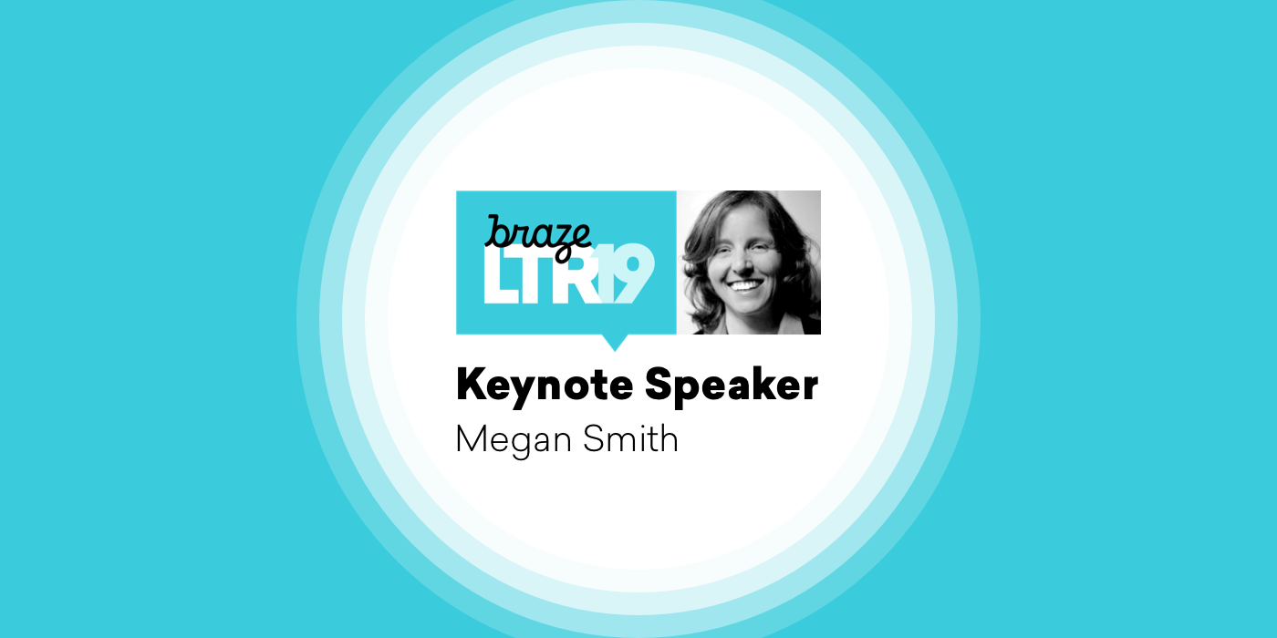 Keynote speaker Megan Smith is featured on a blue background with the Braze logo.