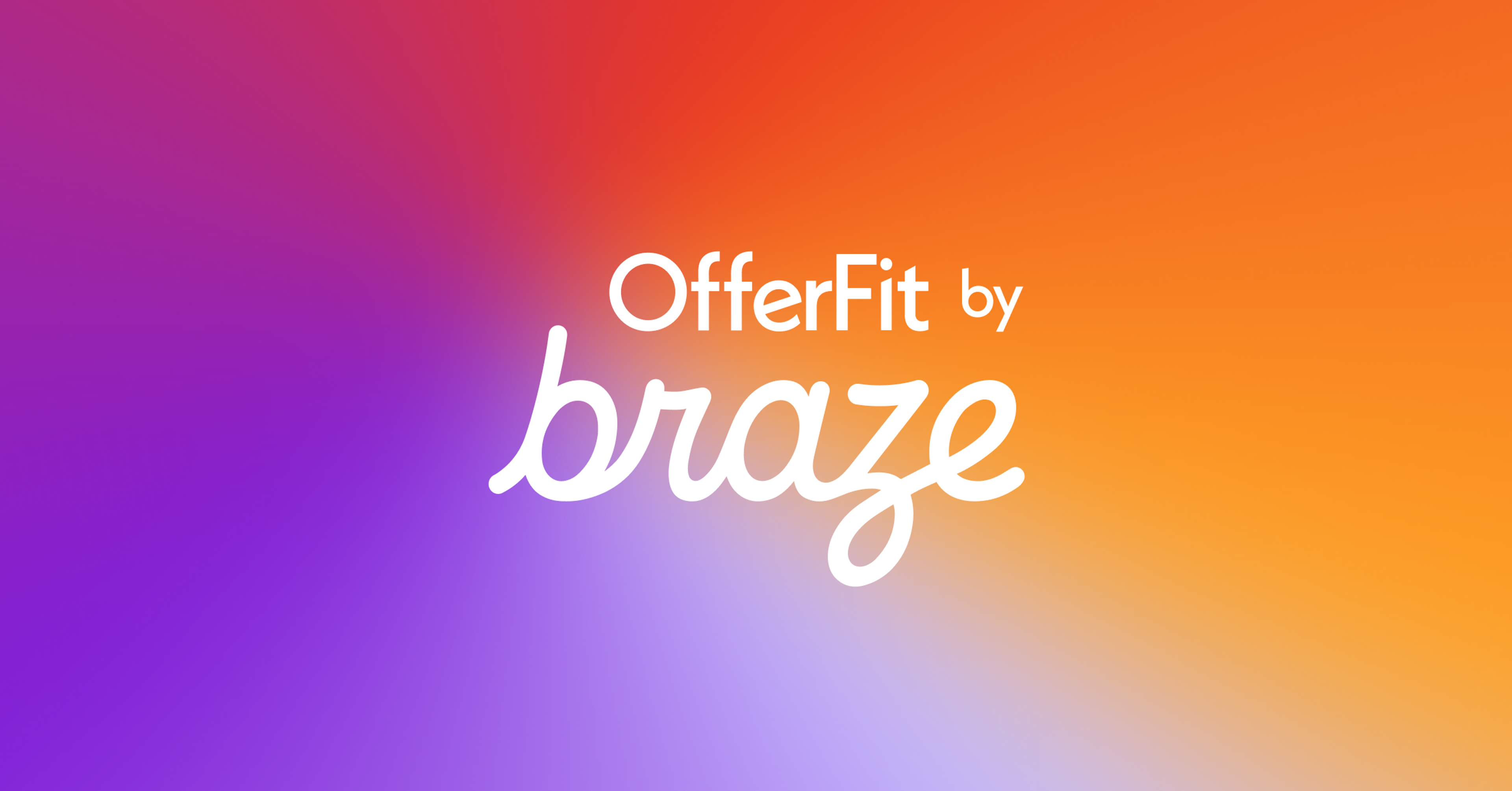 an orange and purple background with the words offerfit by braze