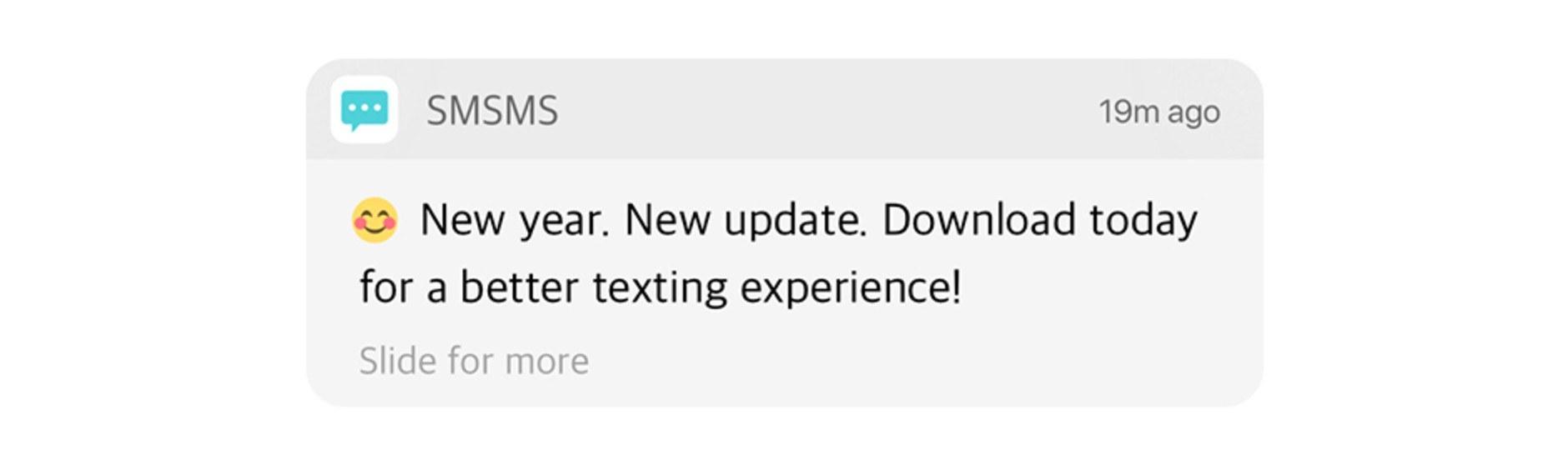 A text message notification promoting a new update for a texting app, encouraging users to download it for an improved experience.