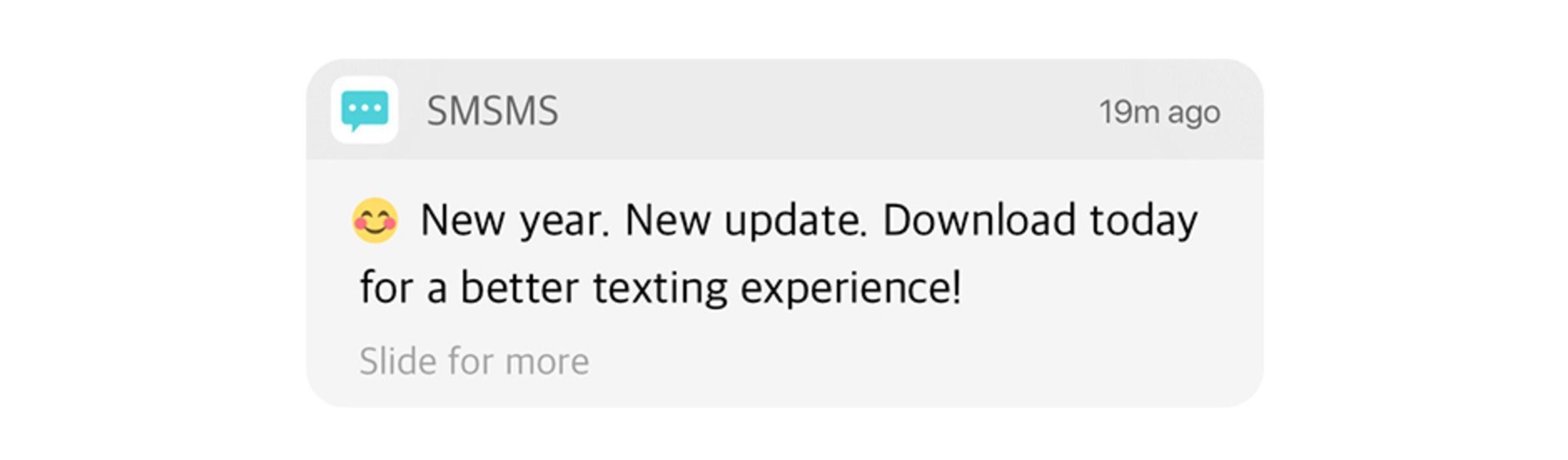 A text message notification promoting a new update for a texting app, encouraging users to download it for an improved experience.