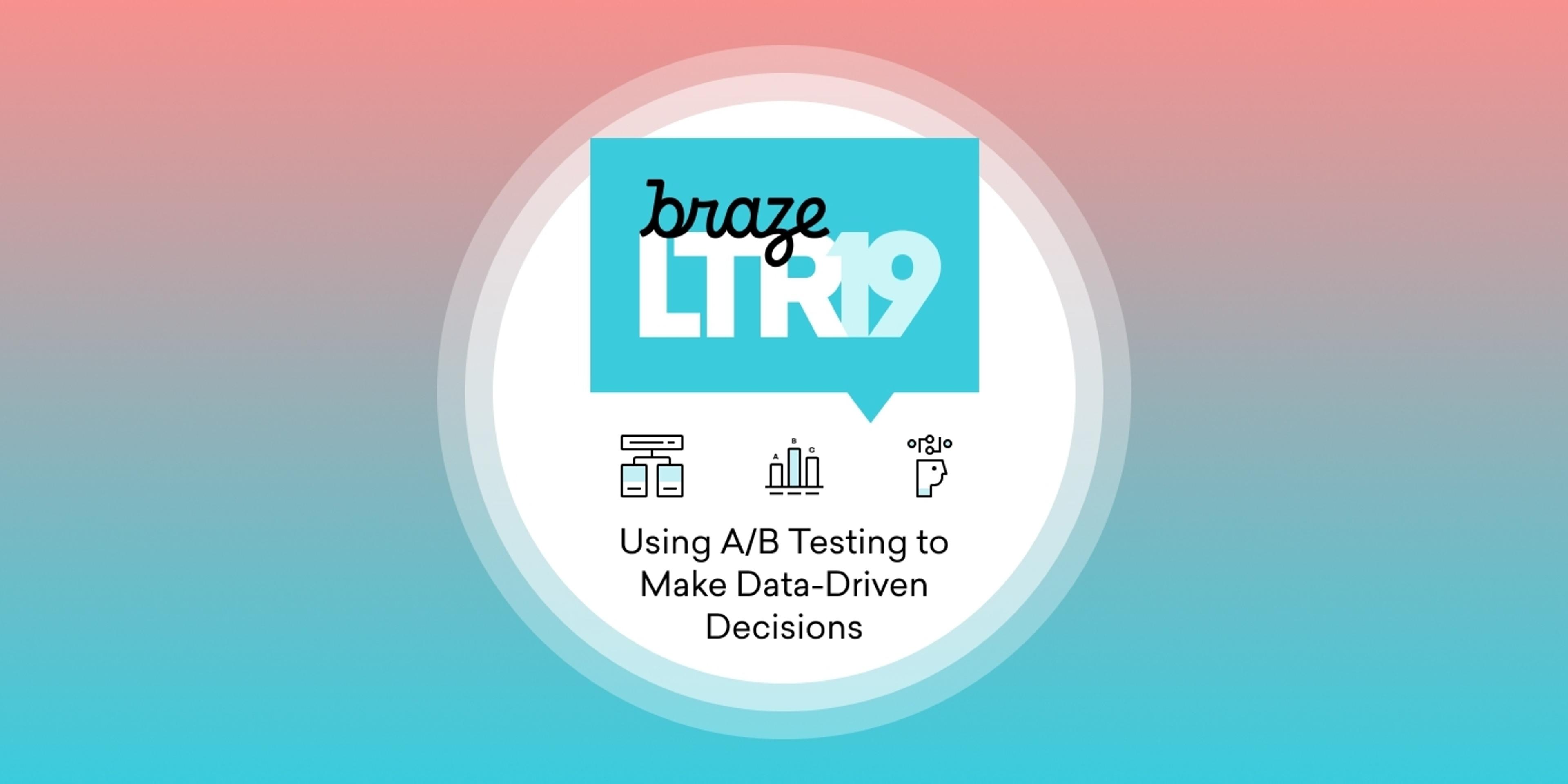 LTR 2019 Video: A/B Testing and Data-Driven Decision Making  [VIDEO INSIDE]