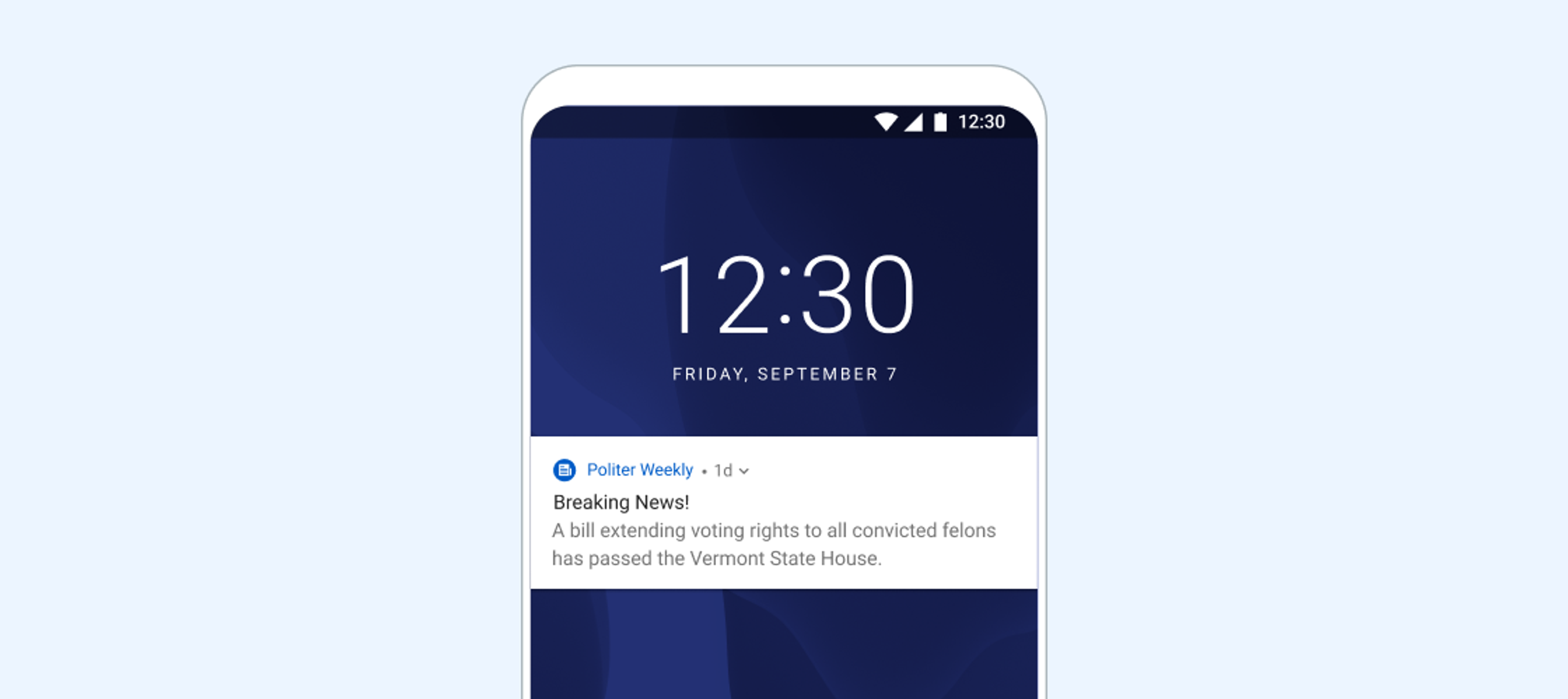 A smartphone screen displaying the time 12:30 on Friday, September 7, with a notification about a bill extending voting rights to convicted felons that has passed the Vermont State House.
