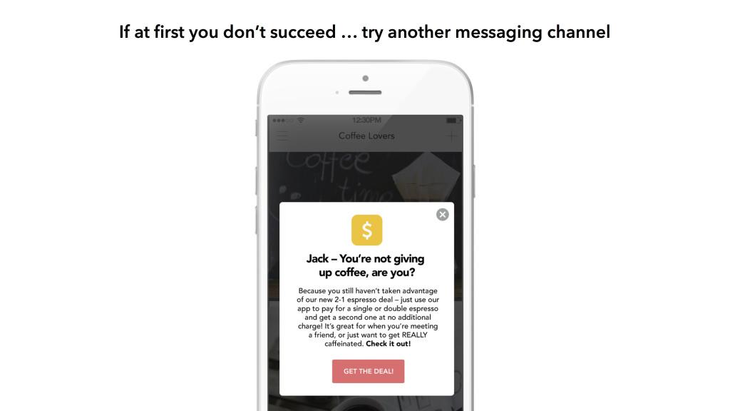 A smartphone displays a pop-up message encouraging the user to try a different messaging channel, with a playful reminder about not giving up coffee.