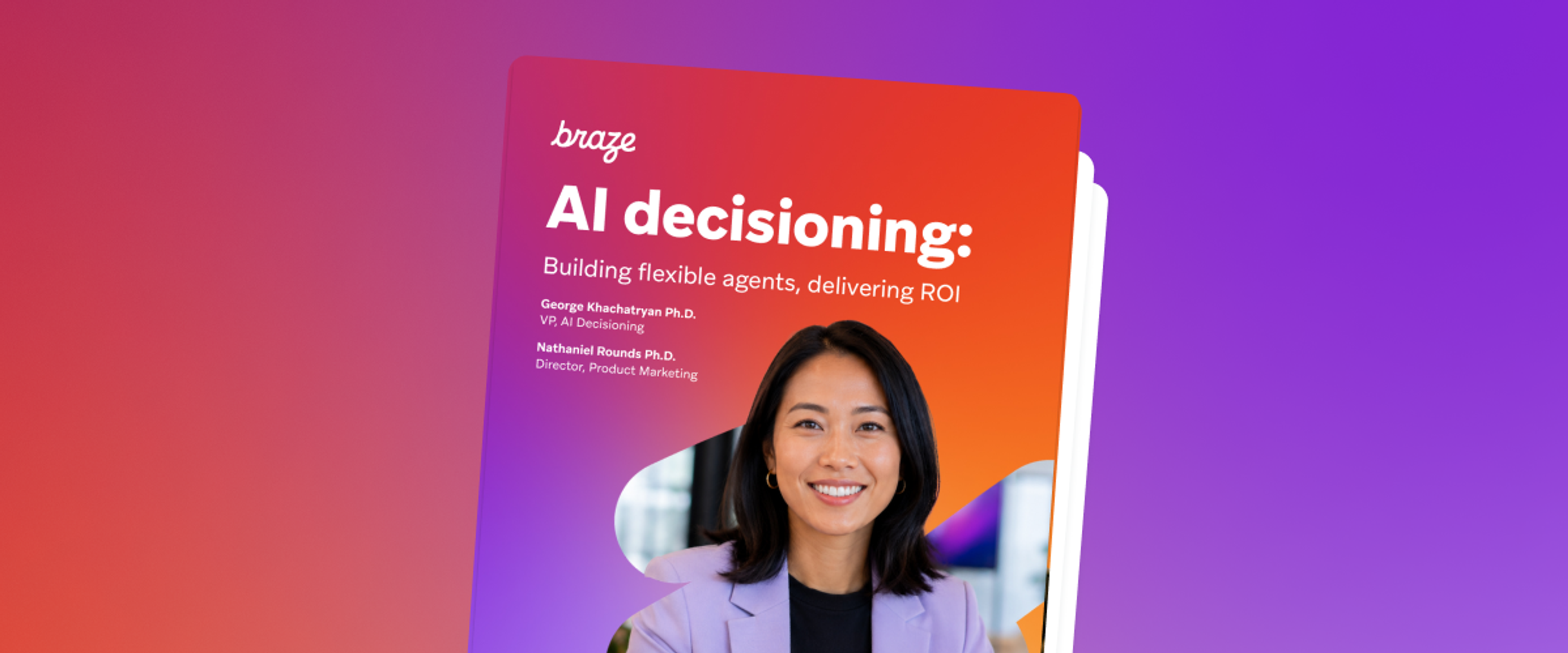 Promotional graphic for a Braze resource titled “AI decisioning: Building flexible agents, delivering ROI,” featuring a smiling professional woman in front of a colorful gradient background.