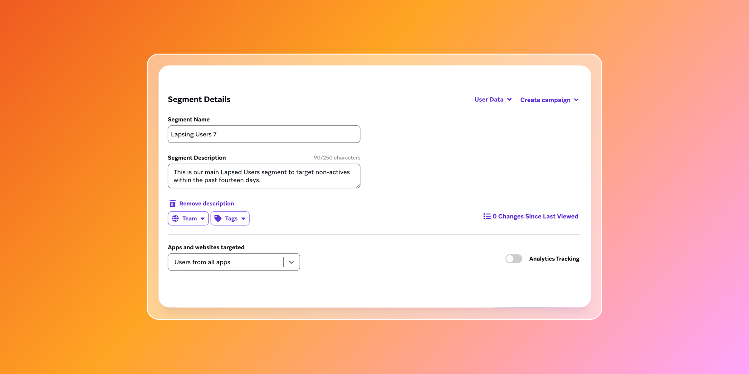 A segment details form for “Lapsing Users 7,” described as targeting users who have been inactive within the past 14 days.