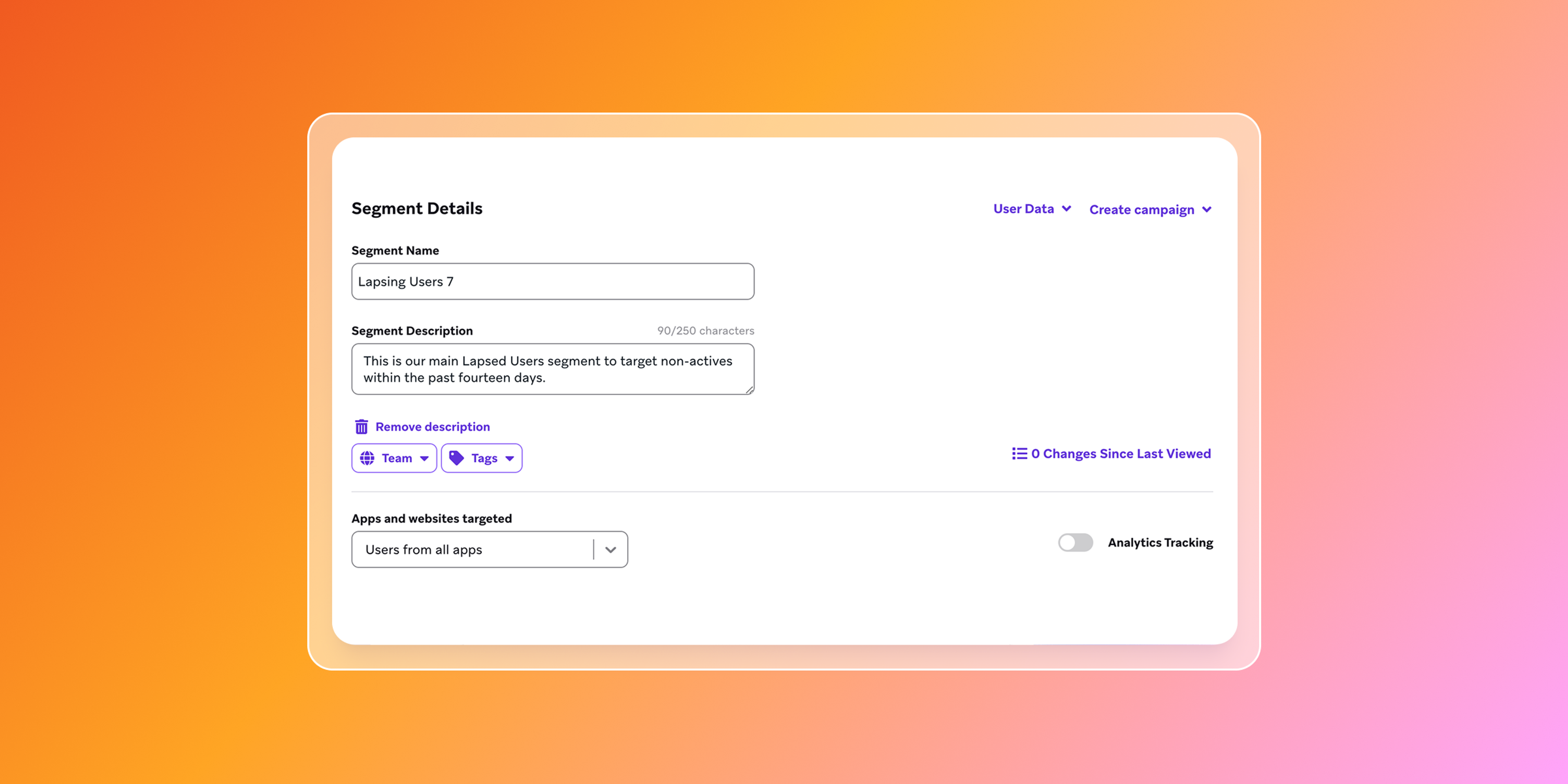 A segment details form for “Lapsing Users 7,” described as targeting users who have been inactive within the past 14 days.