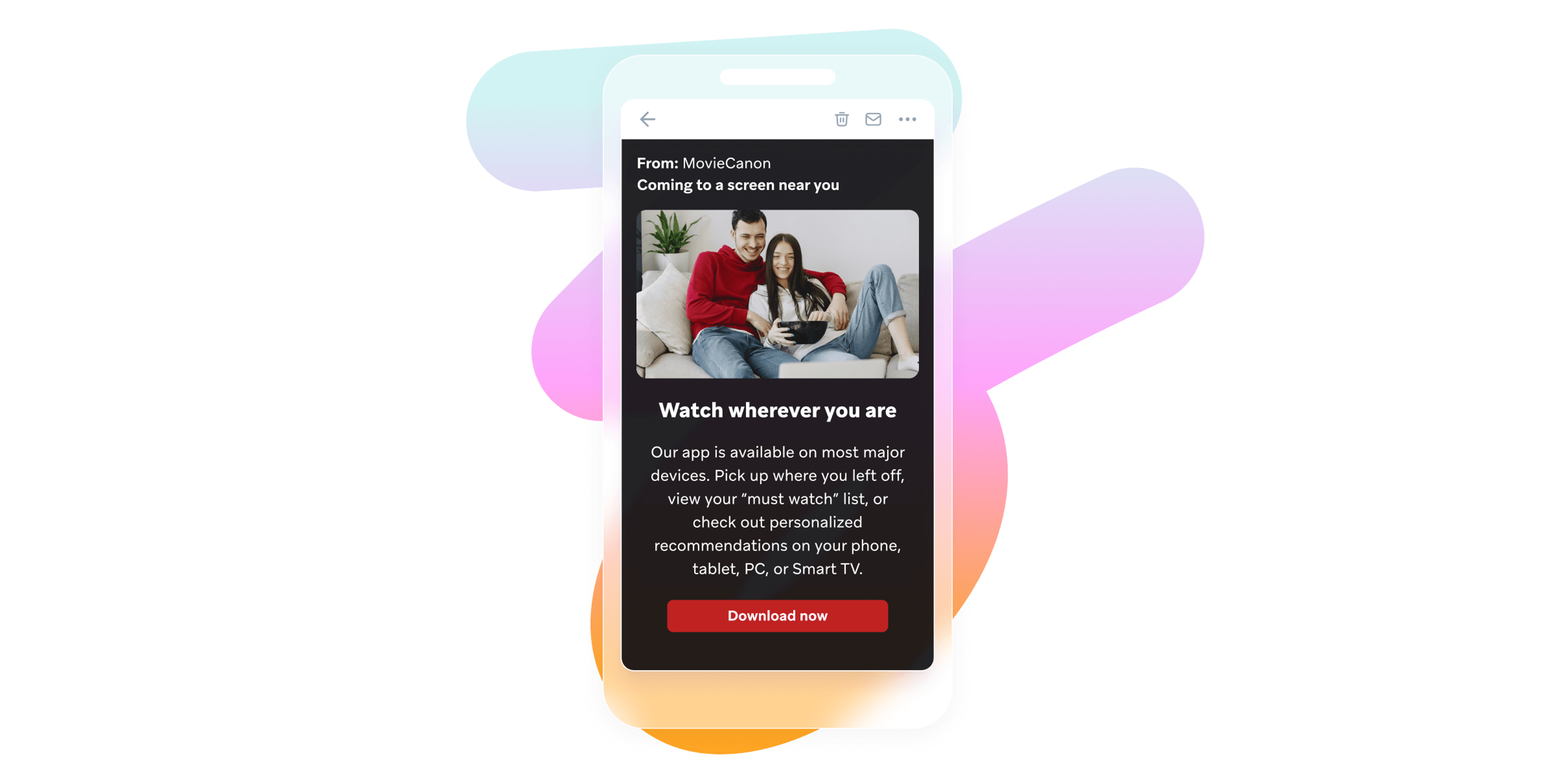 An email from MovieCanon promoting their app, featuring a couple sitting on a couch with a laptop. The message highlights the app's availability on multiple devices and encourages users to download it.
