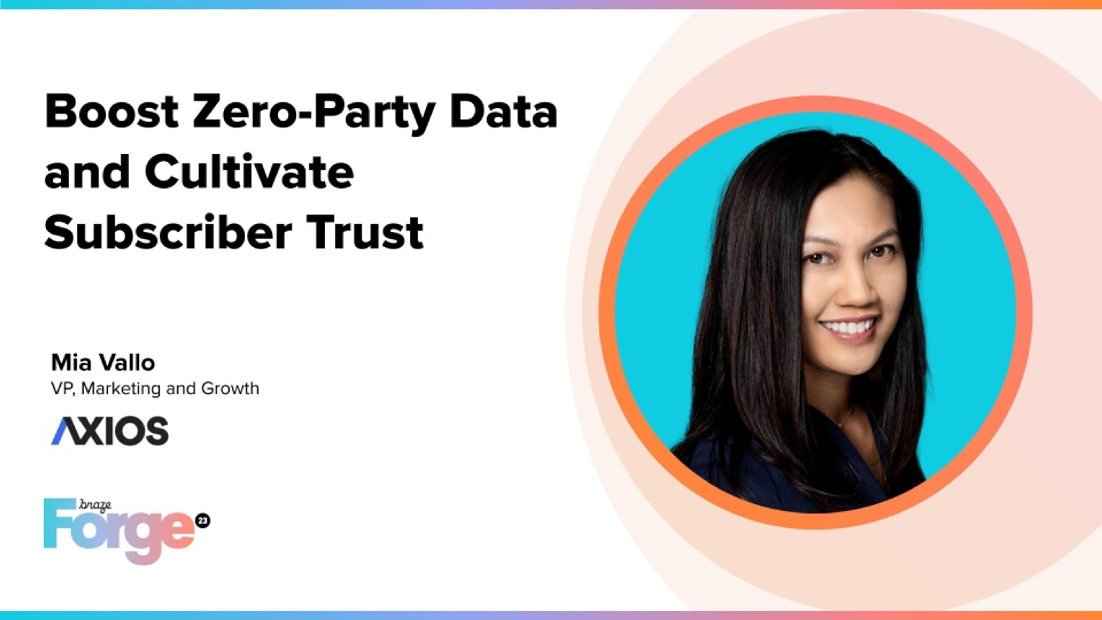[Forge Digital] Boost Zero and First-Party Data and Cultivate Subscriber Trust