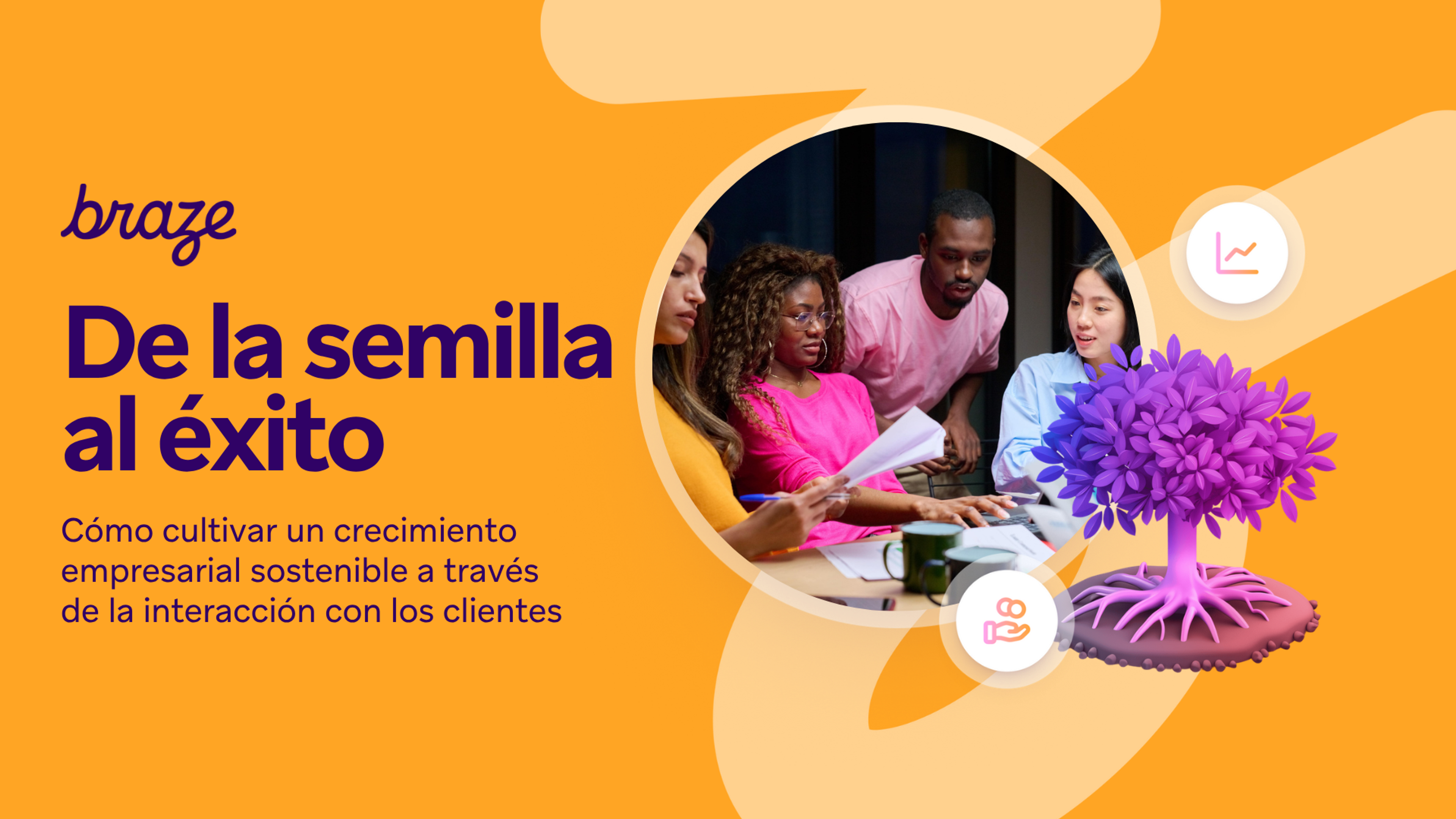 Braze promotional image: Diverse team collaborating, a purple tree symbolizing growth, and text "De la semilla al éxito" (From seed to success).