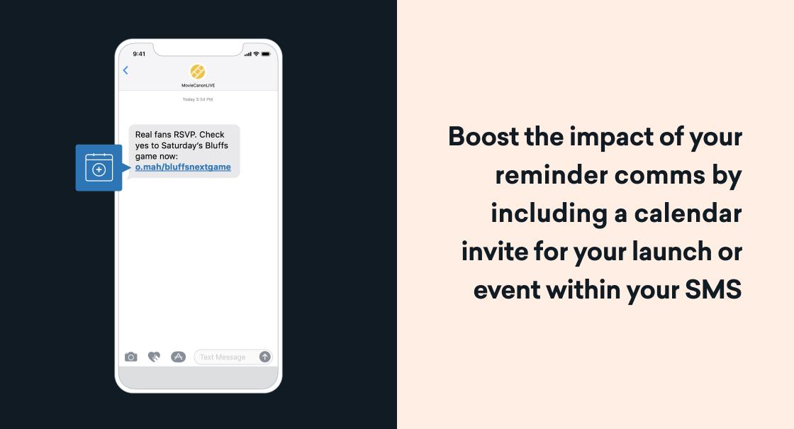 Graphic showing a smartphone text message with an event RSVP link, alongside text encouraging marketers to include calendar invites in SMS reminders to boost impact.