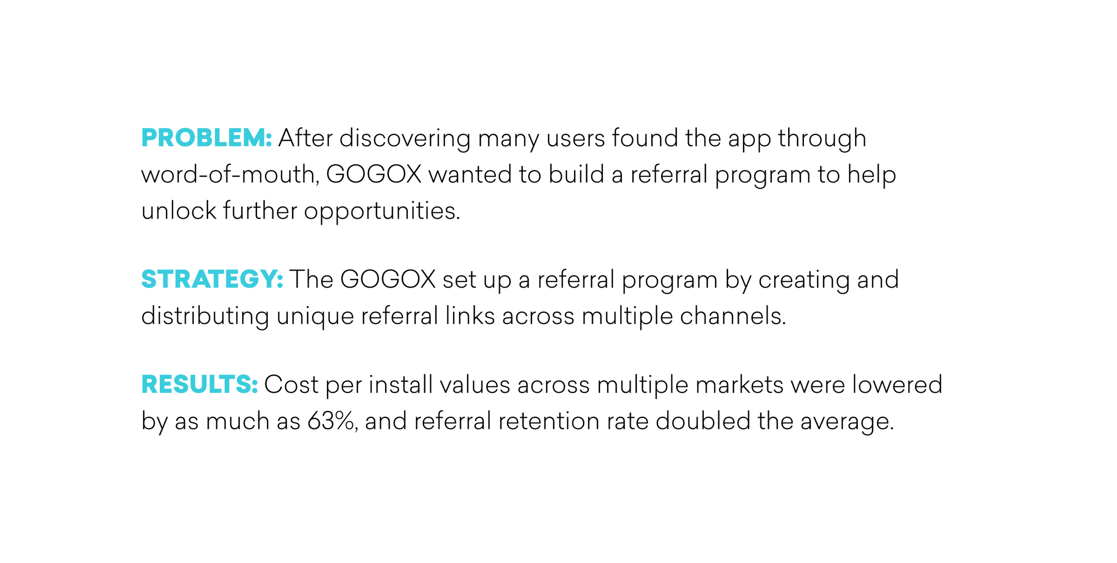 Text describing a problem and strategy for a referral program by GOGOX, highlighting cost reductions and increased referral retention rates.