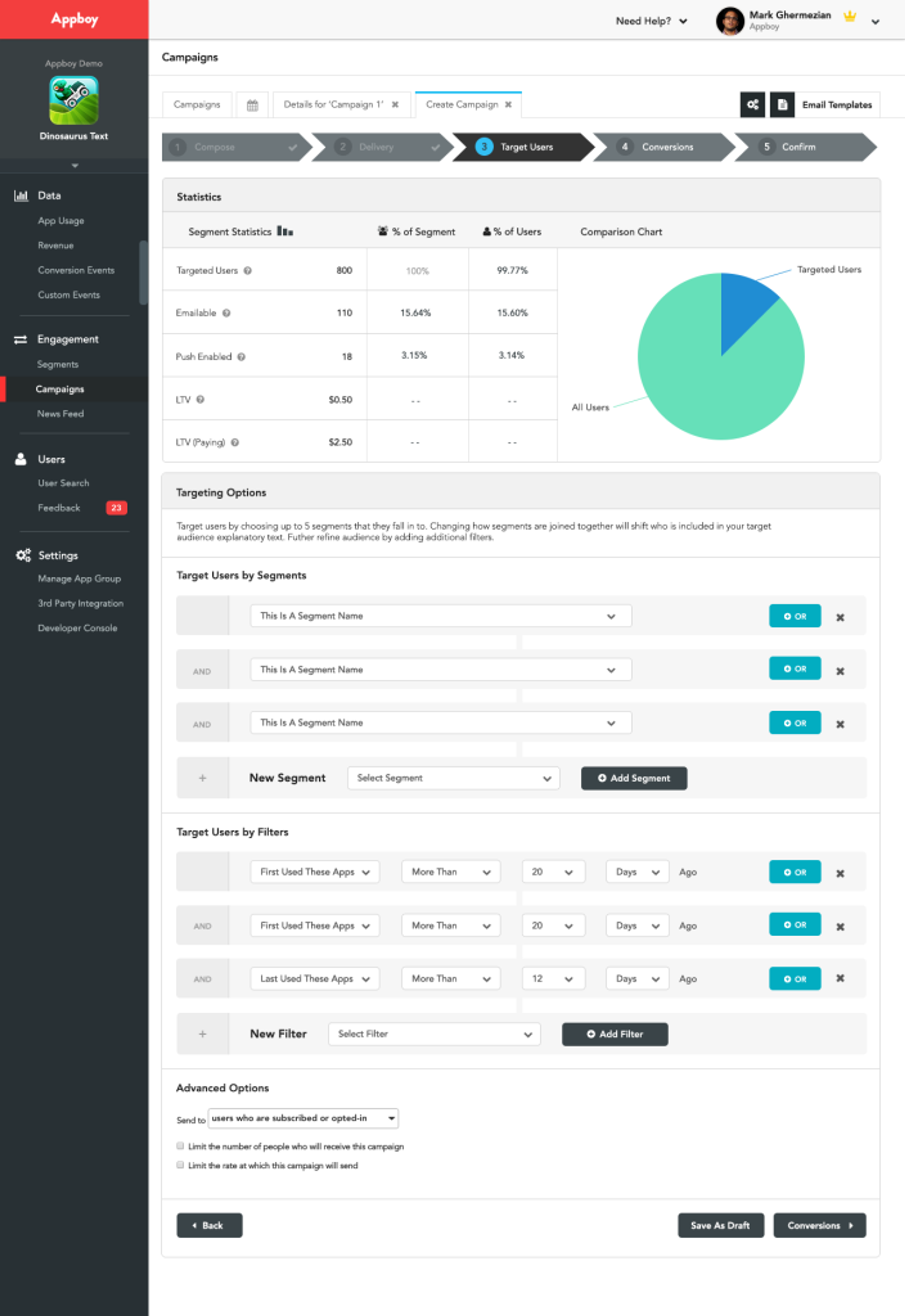 A user interface displaying campaign statistics, including segment data, user comparisons, and options for adding target segments and filters. The layout features various sections for managing campaign details and settings.