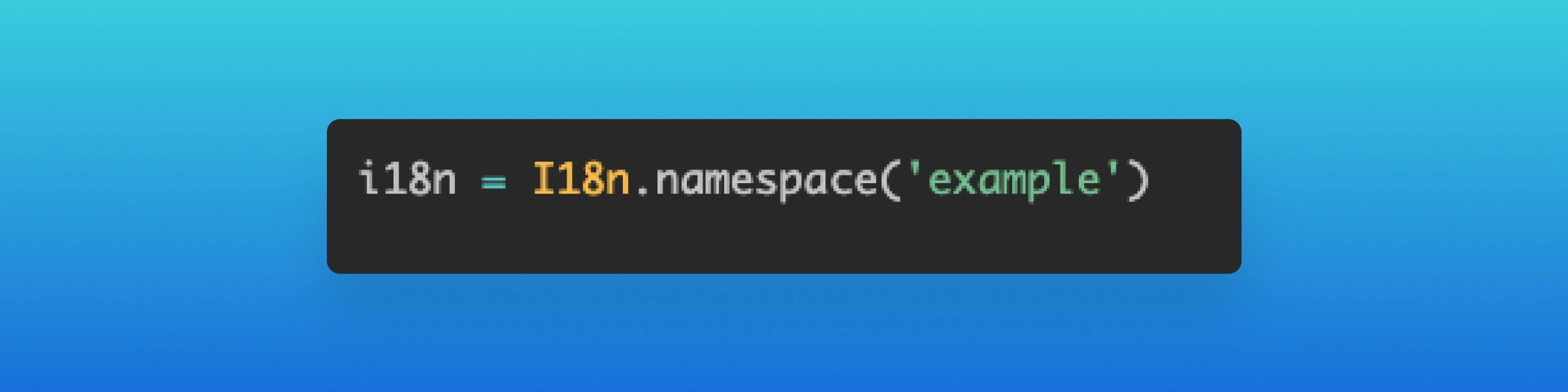 Code snippet showing a variable assignment for internationalization, with a blue gradient background.