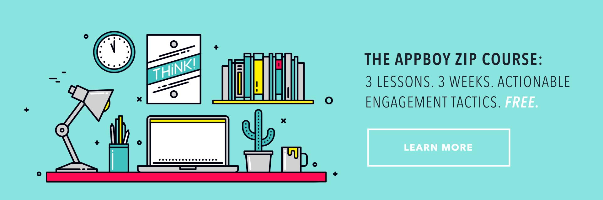 A colorful illustration of a workspace featuring a desk lamp, a laptop, books, a clock, and a cactus. Text promotes the Appboy Zip Course with details about lessons and engagement tactics.